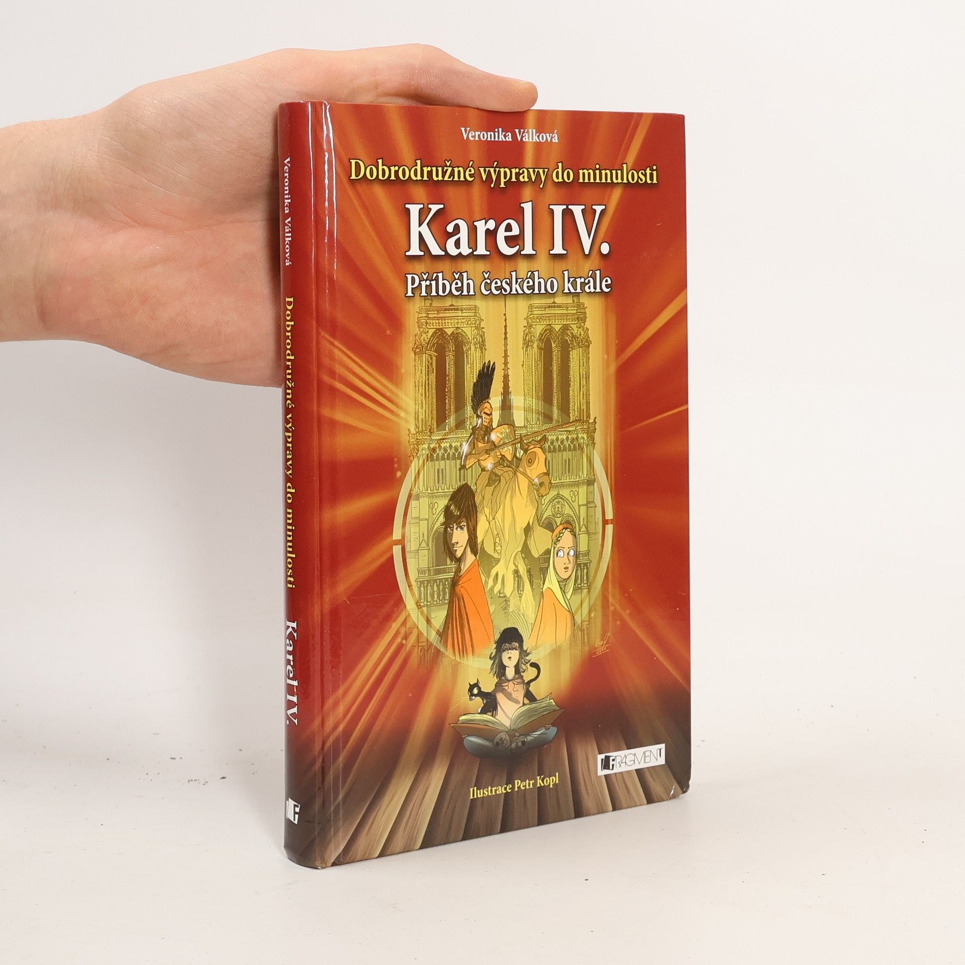 Veronika Válková Karel IV. Příběh českého krále