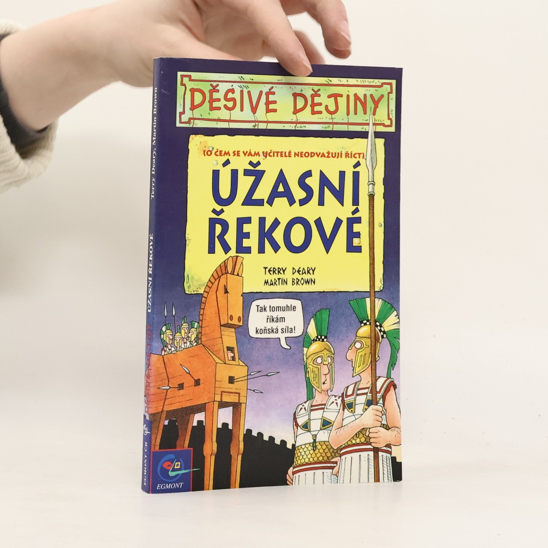 Terry Deary Úžasní Řekové