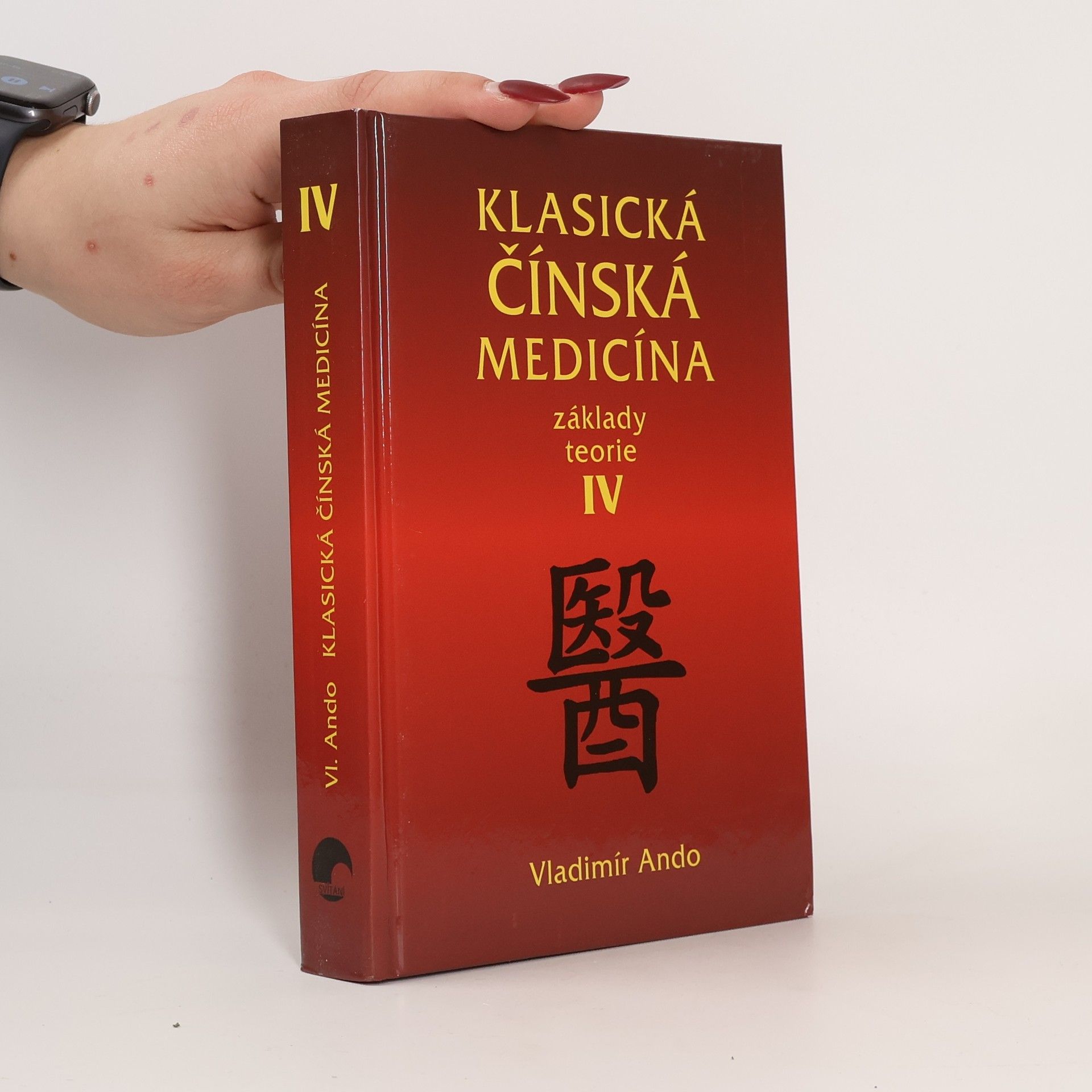 Klasická čínská medicína : základy teorie IV.