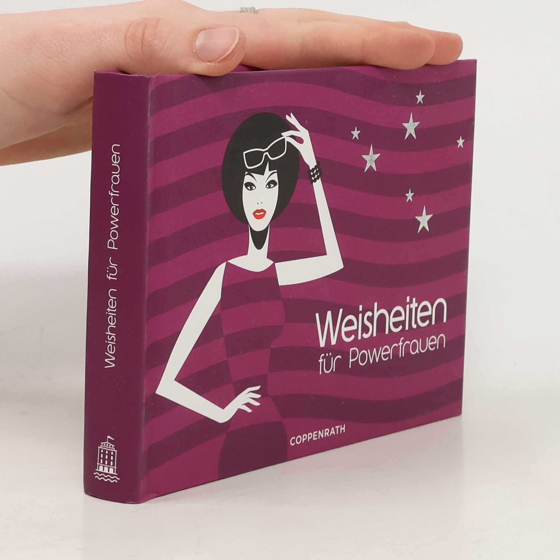 Nicole Rademacher Weisheiten für Powerfrauen