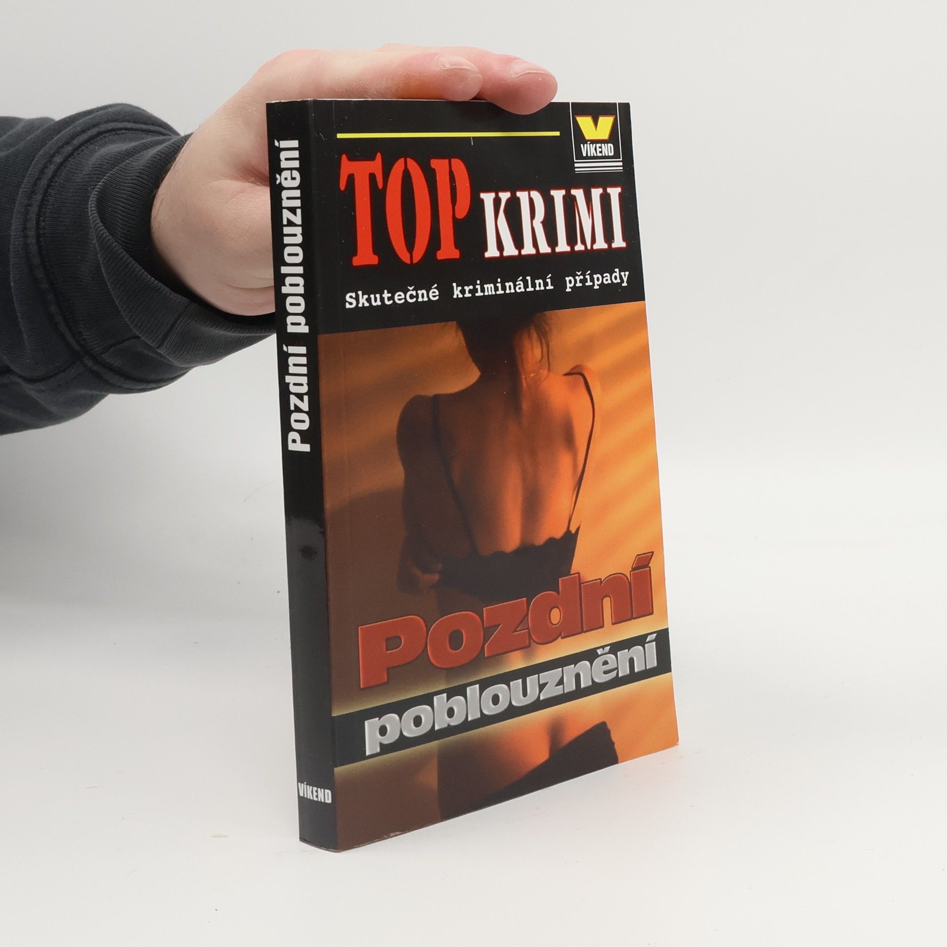 Kolektív autorov Pozdní poblouznění