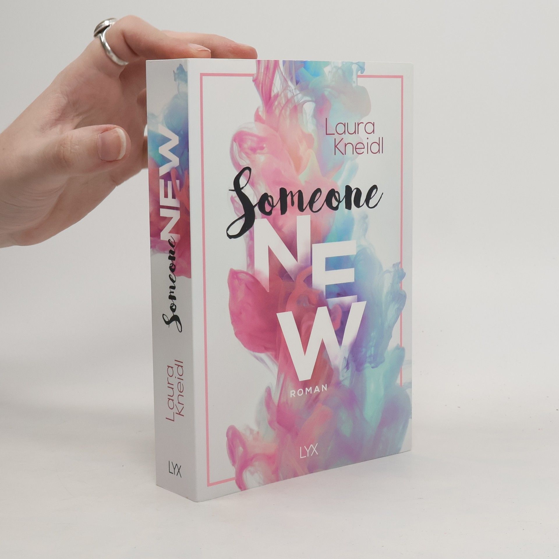 Laura Kneidl Someone New