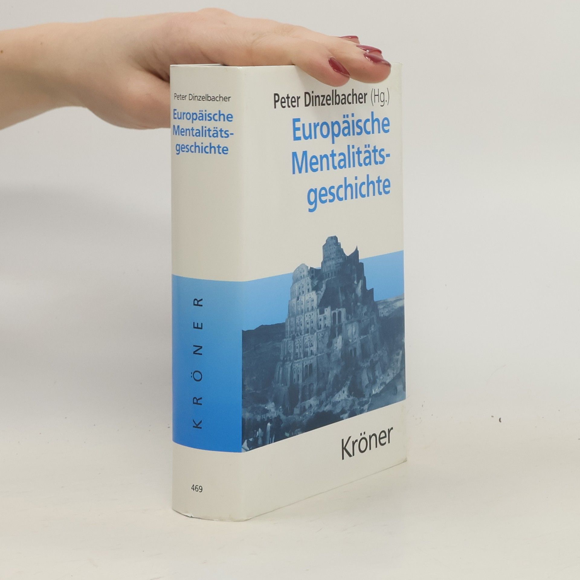 Peter Dinzelbacher Europäische Mentalitätsgeschichte