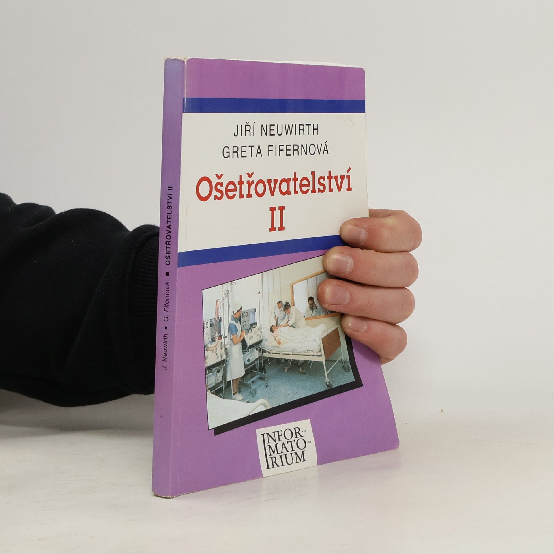 Jiří Neuwirth Ošetřovatelství II