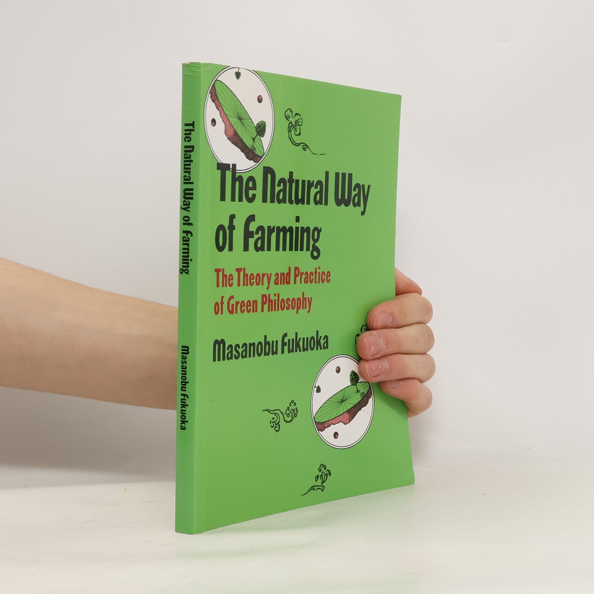 Fukuoka Masanobu The Natural Way of Farming