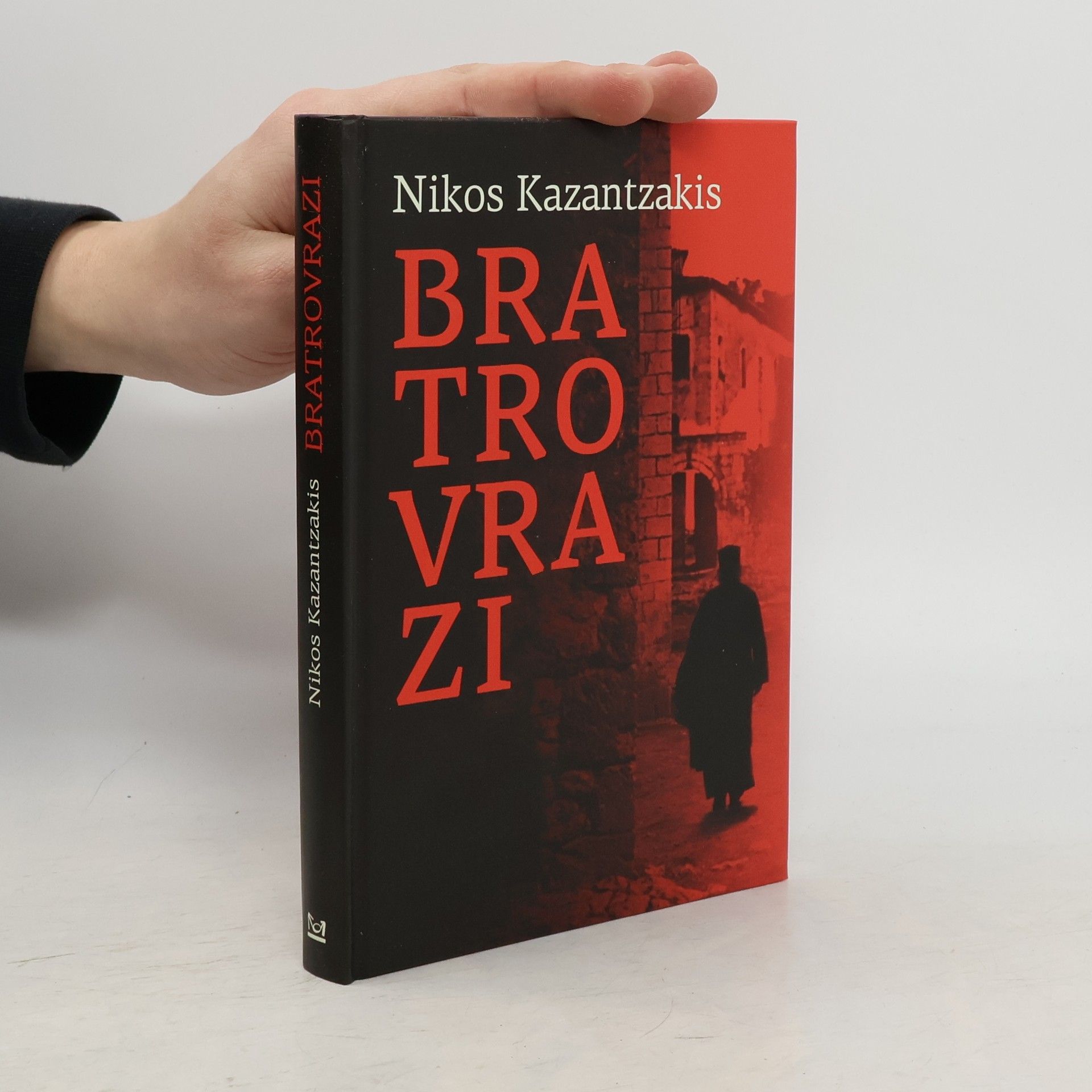 Nikos Kazantzakis Bratrovrazi