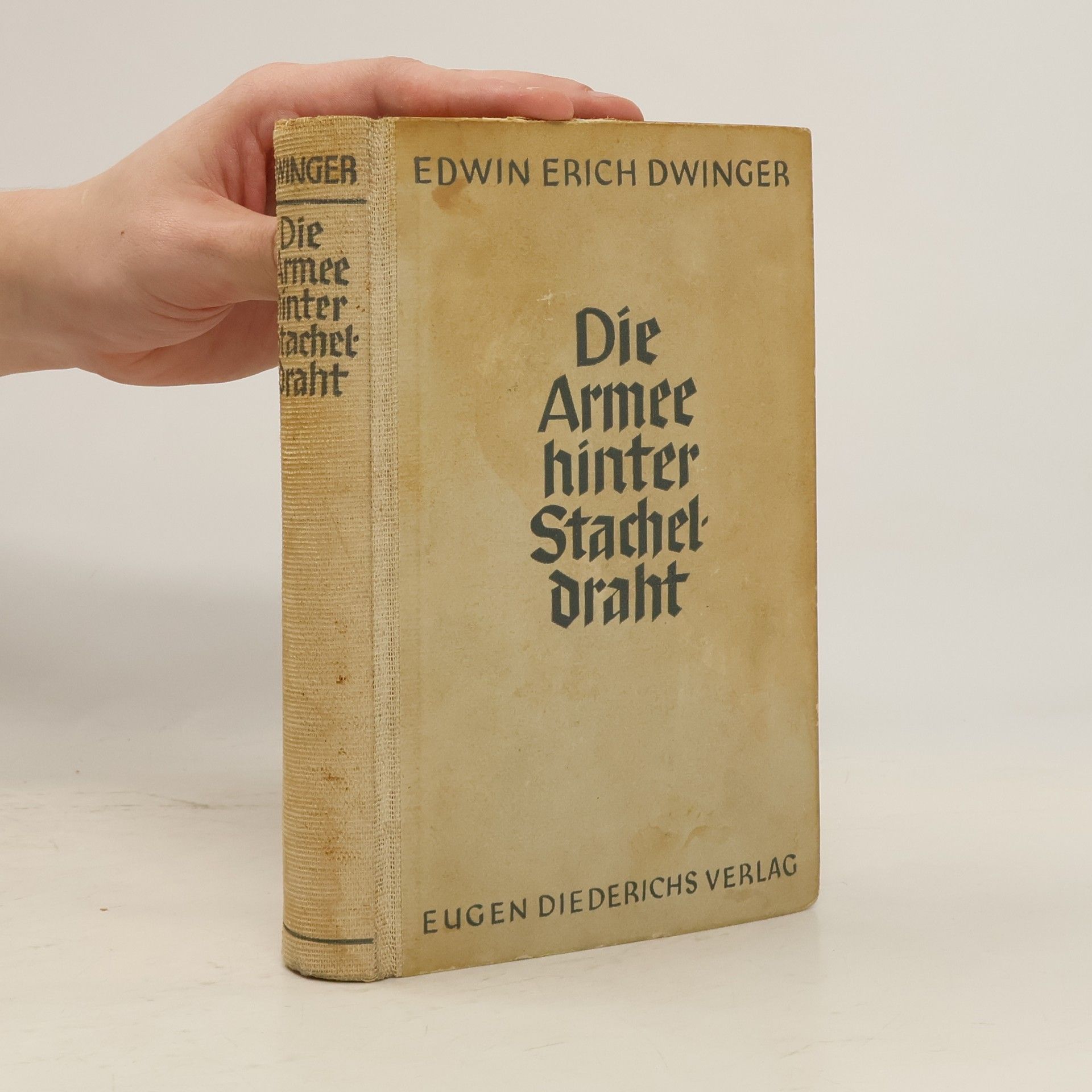 Die Armee hinter Stacheldraht : das sibirische Tagebuch