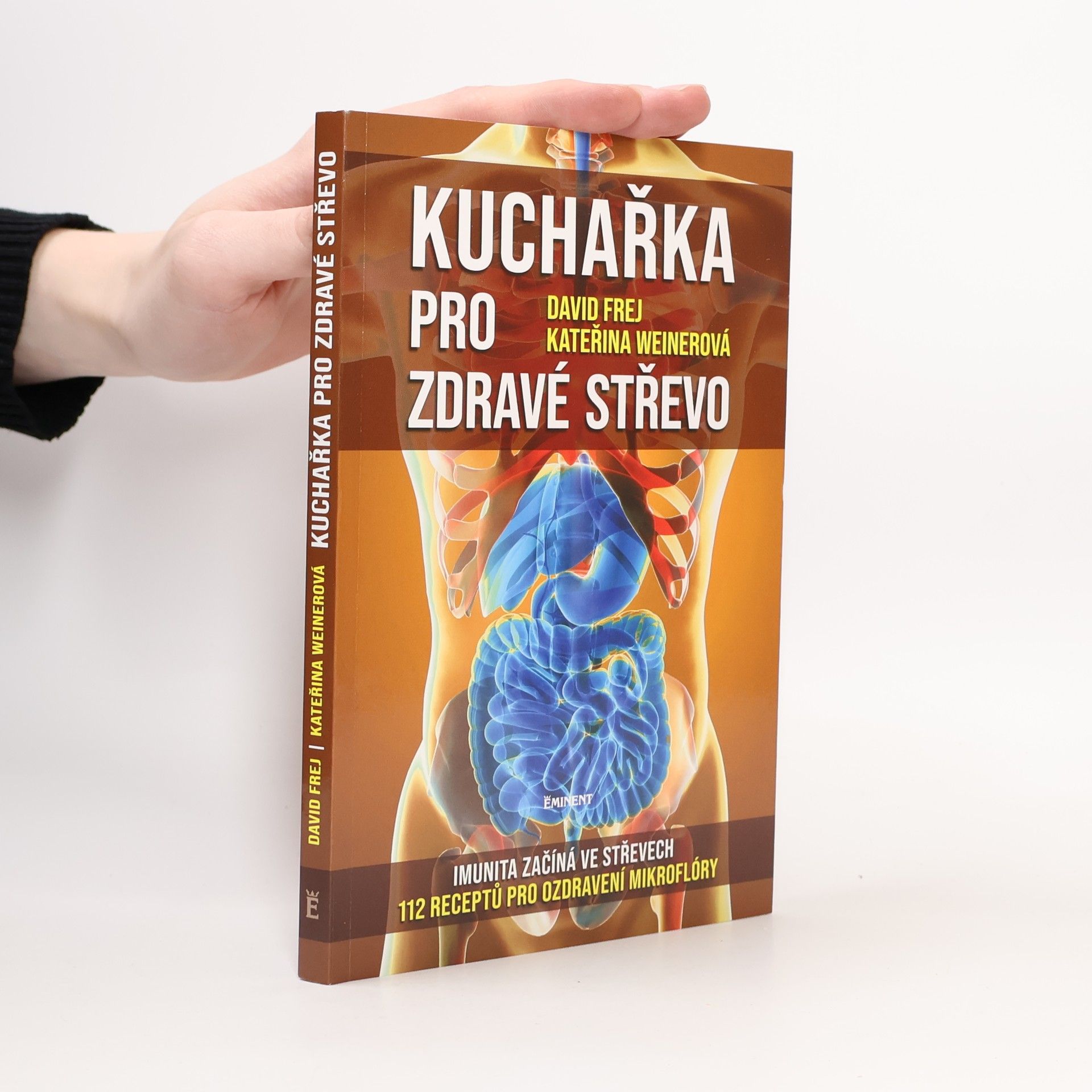 David Frej Kuchařka pro zdravé střevo