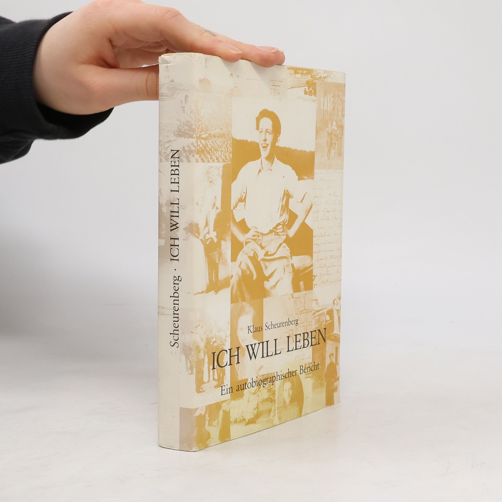 Klaus Scheurenberg Ich will leben