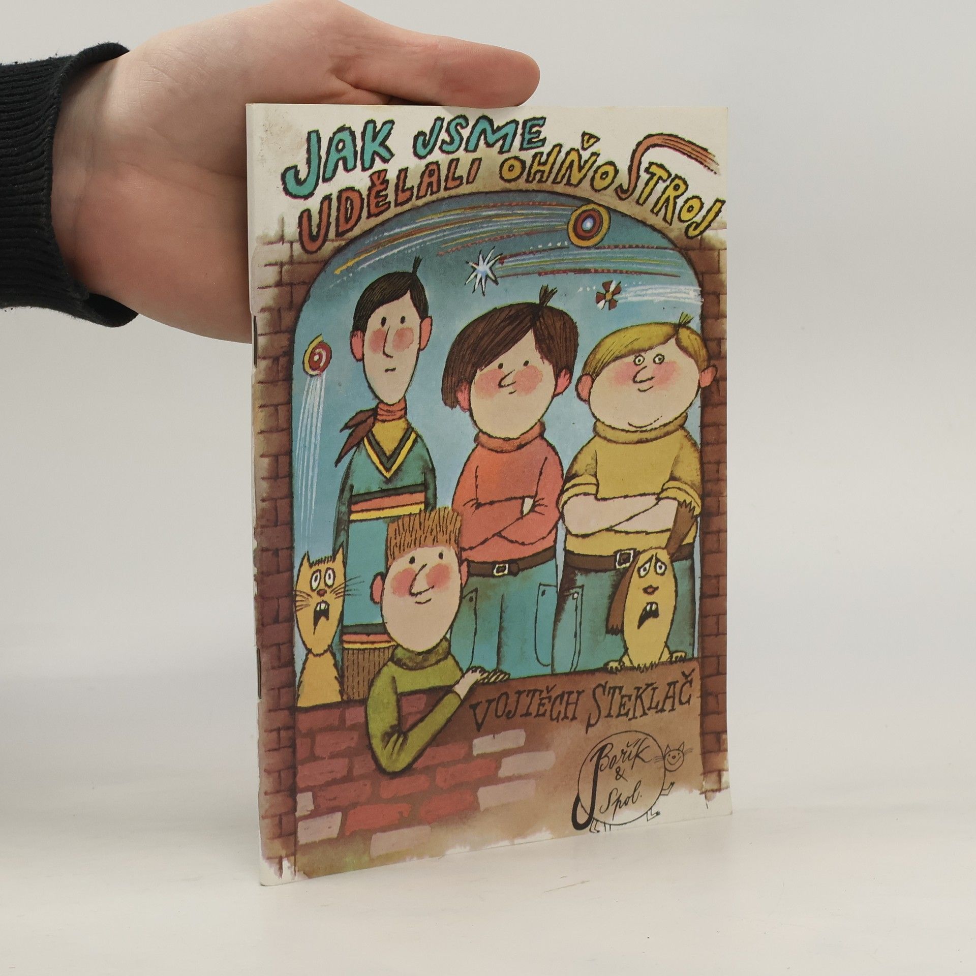 Vojtěch Steklač Jak jsme udělali ohňostroj