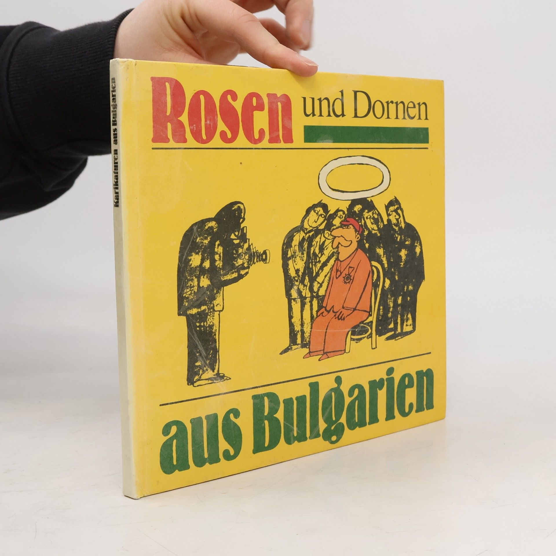 Autorenkollektiv Rosen und Dornen aus Bulgarien