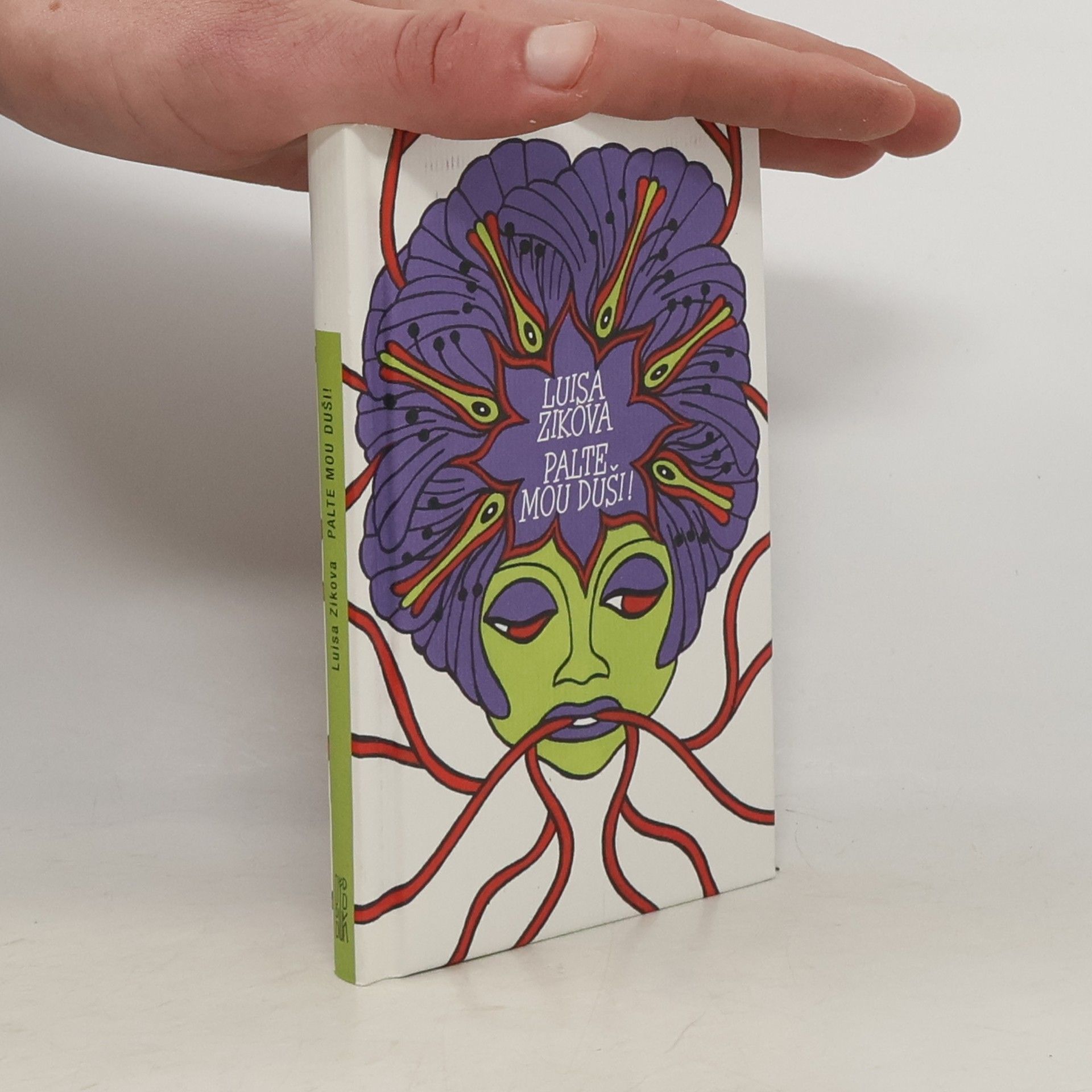 Luisa Ziková Palte mou duši!