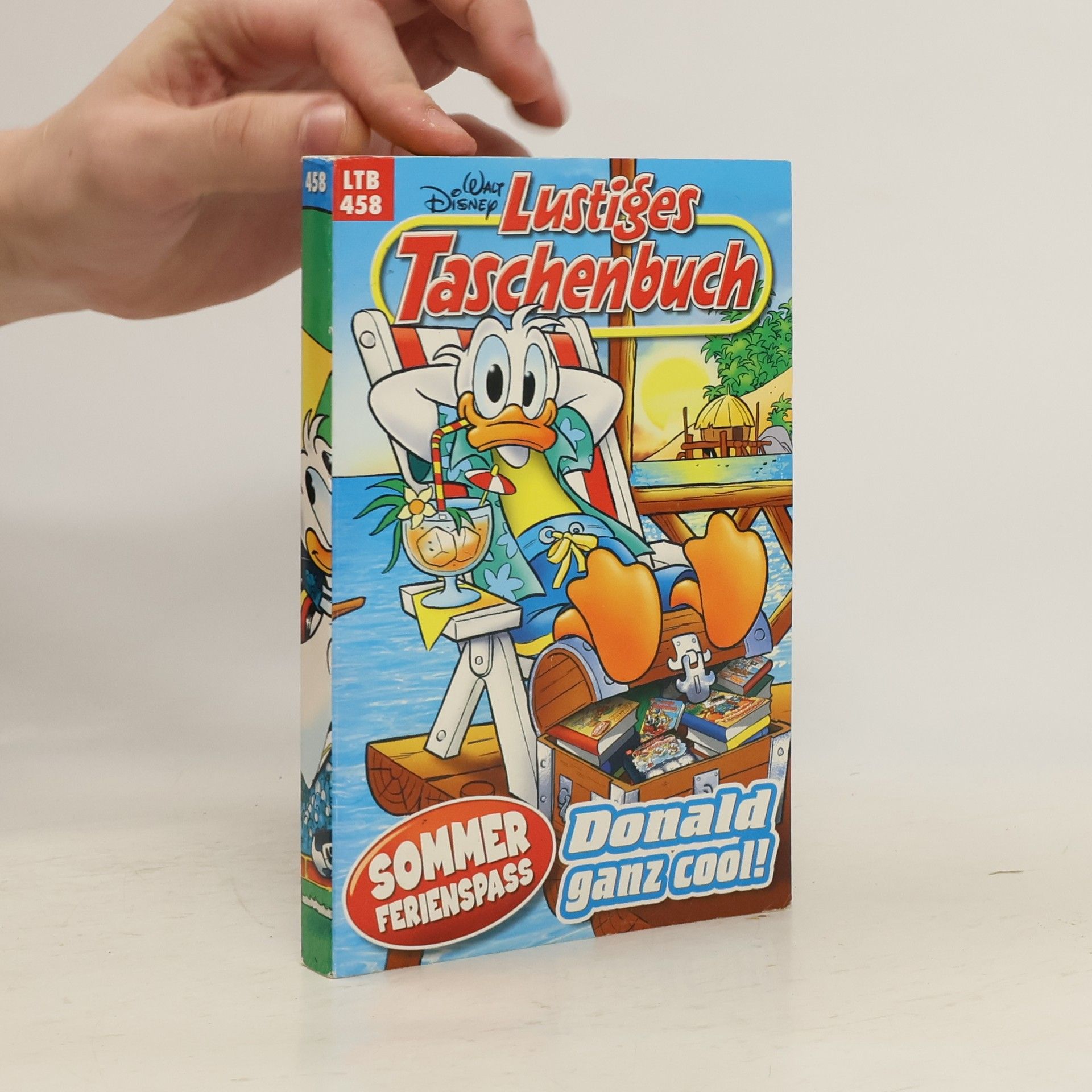 Walt Disney Lustiges Taschenbuch 458. Donald ganz cool!