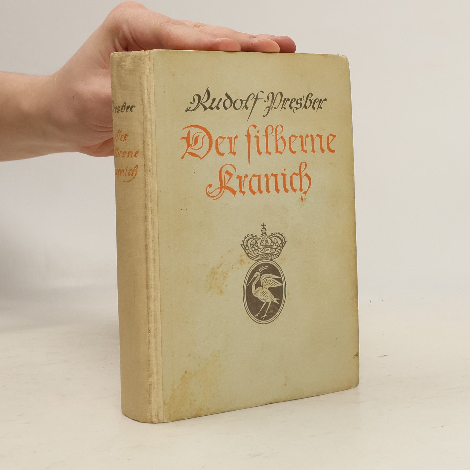 Rudolf Presber Der silberne Kranich