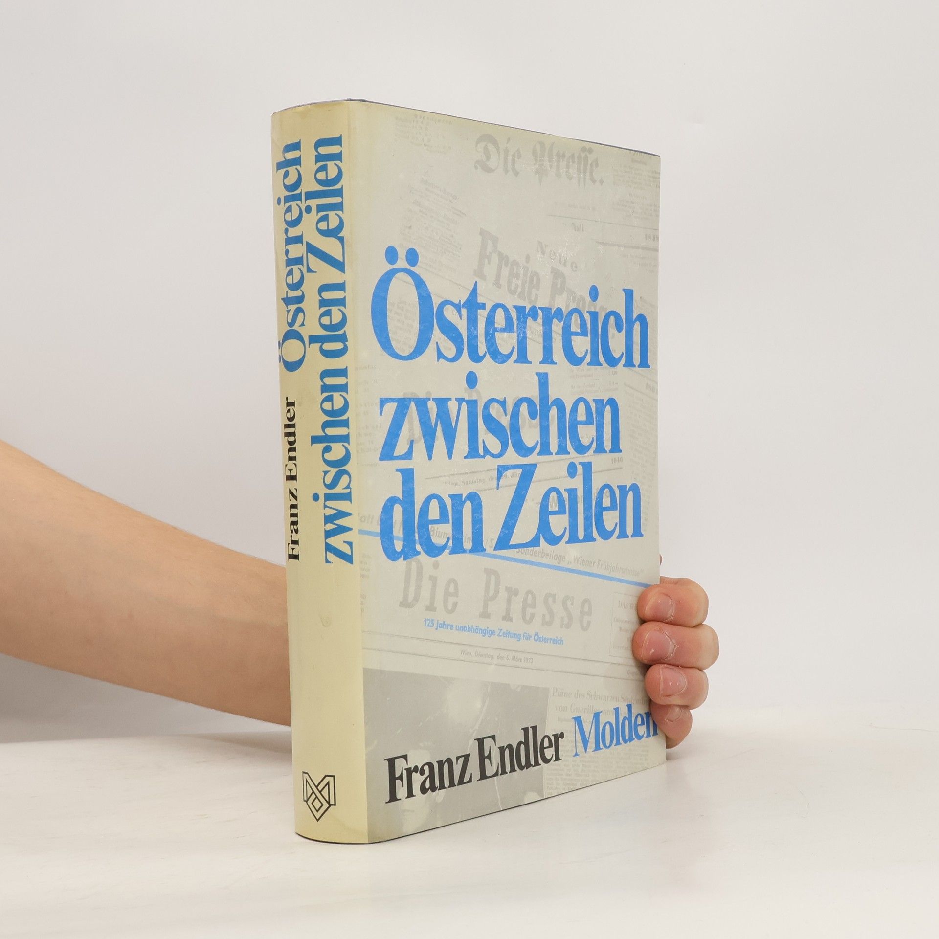Franz Endler Österreich zwischen den Zeilen