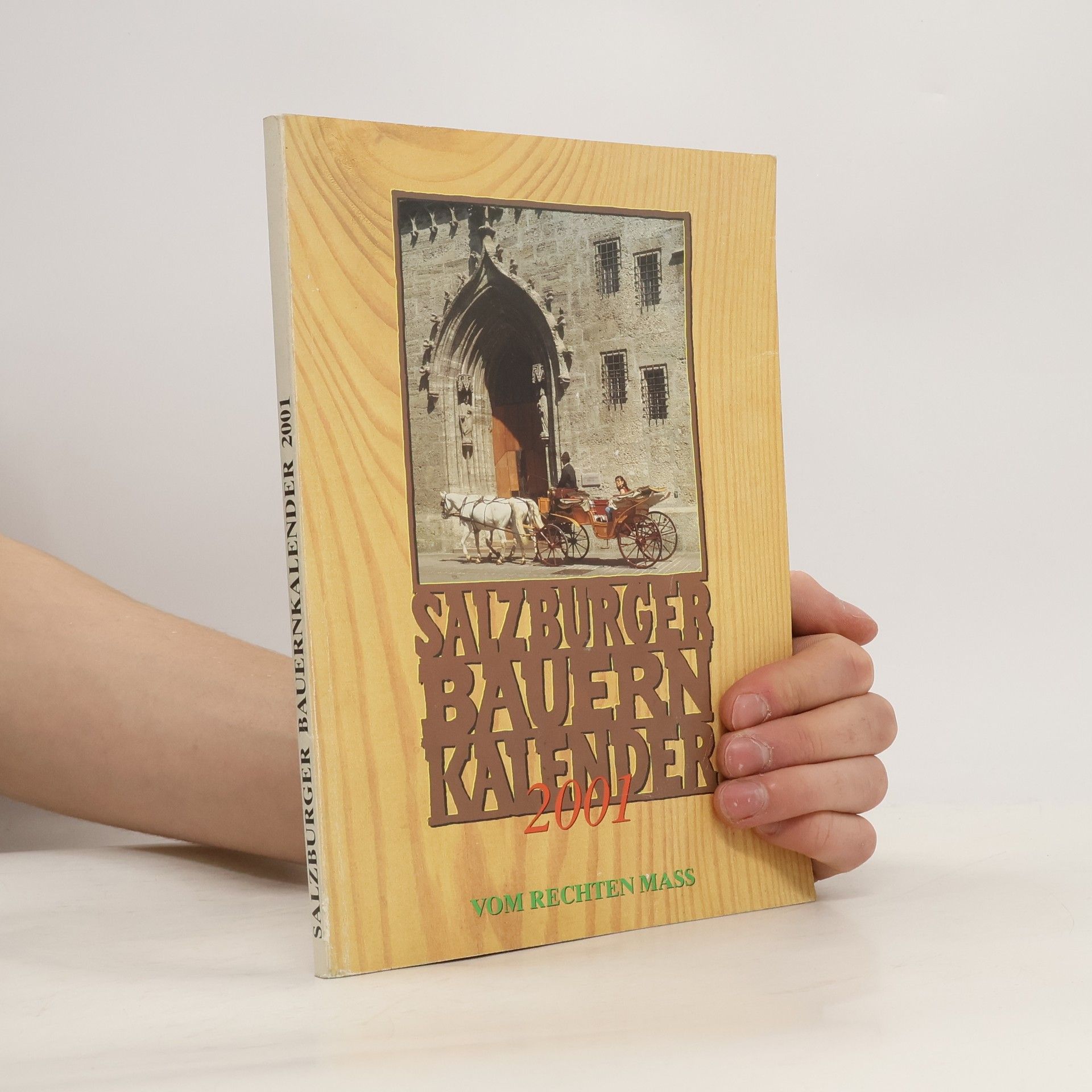 Autorenkollektiv Salzburger Bauernkalender 2001