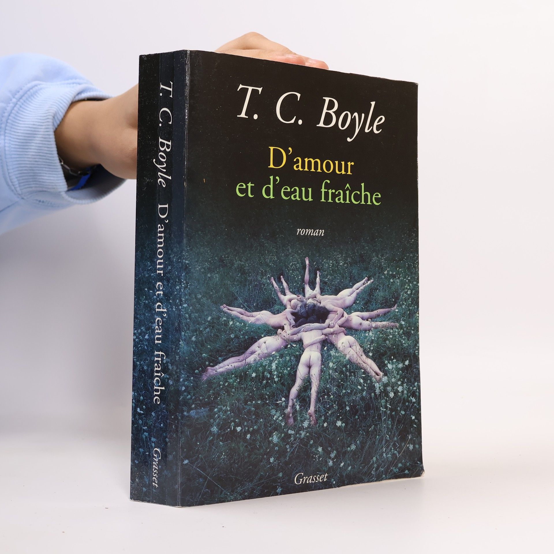 T. C. Boyle D'amour et d'eau fraîche