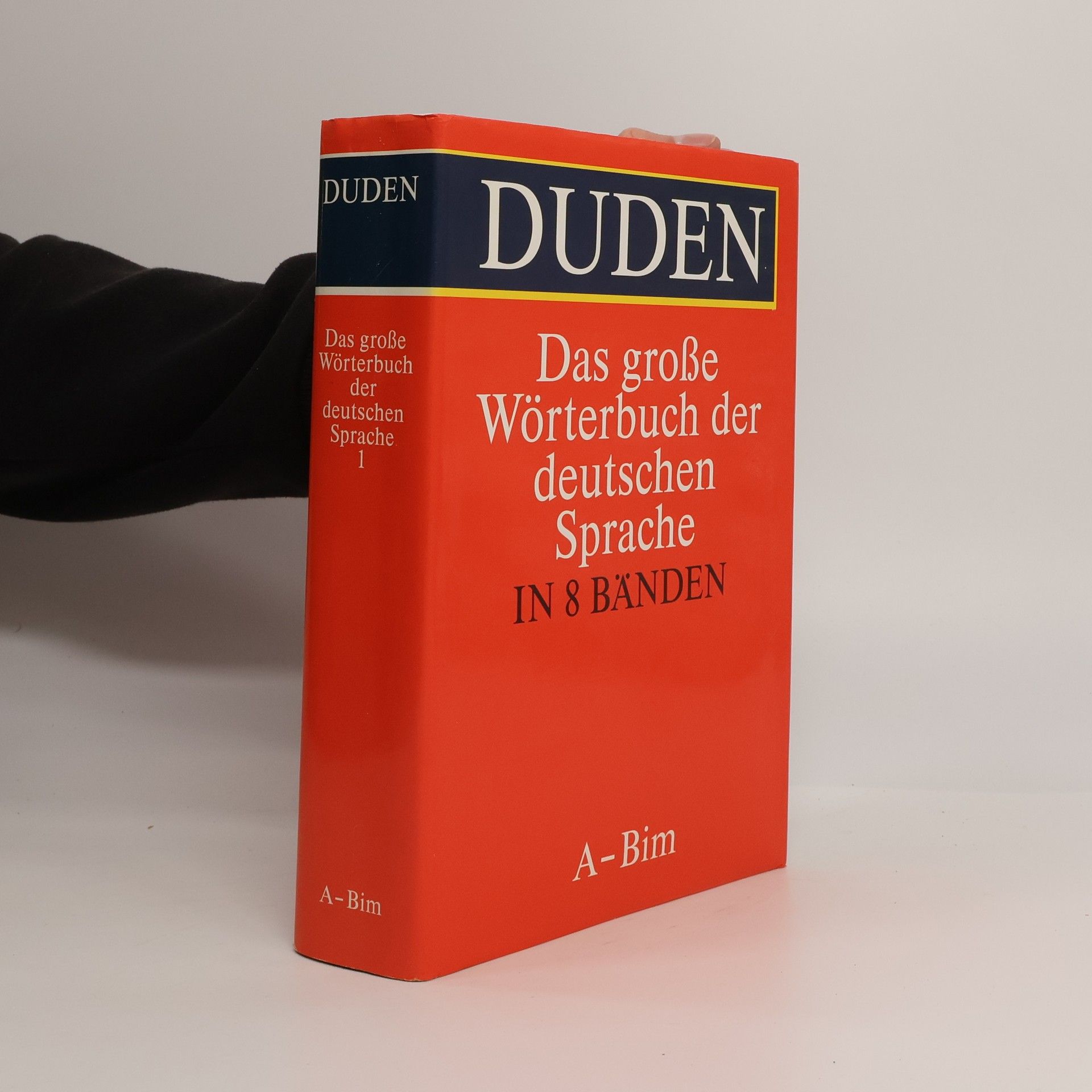 Günther Drosdowski Duden, Das große Wörterbuch der deutschen Sprache in acht Bänden. Bd. 1., A-Bim