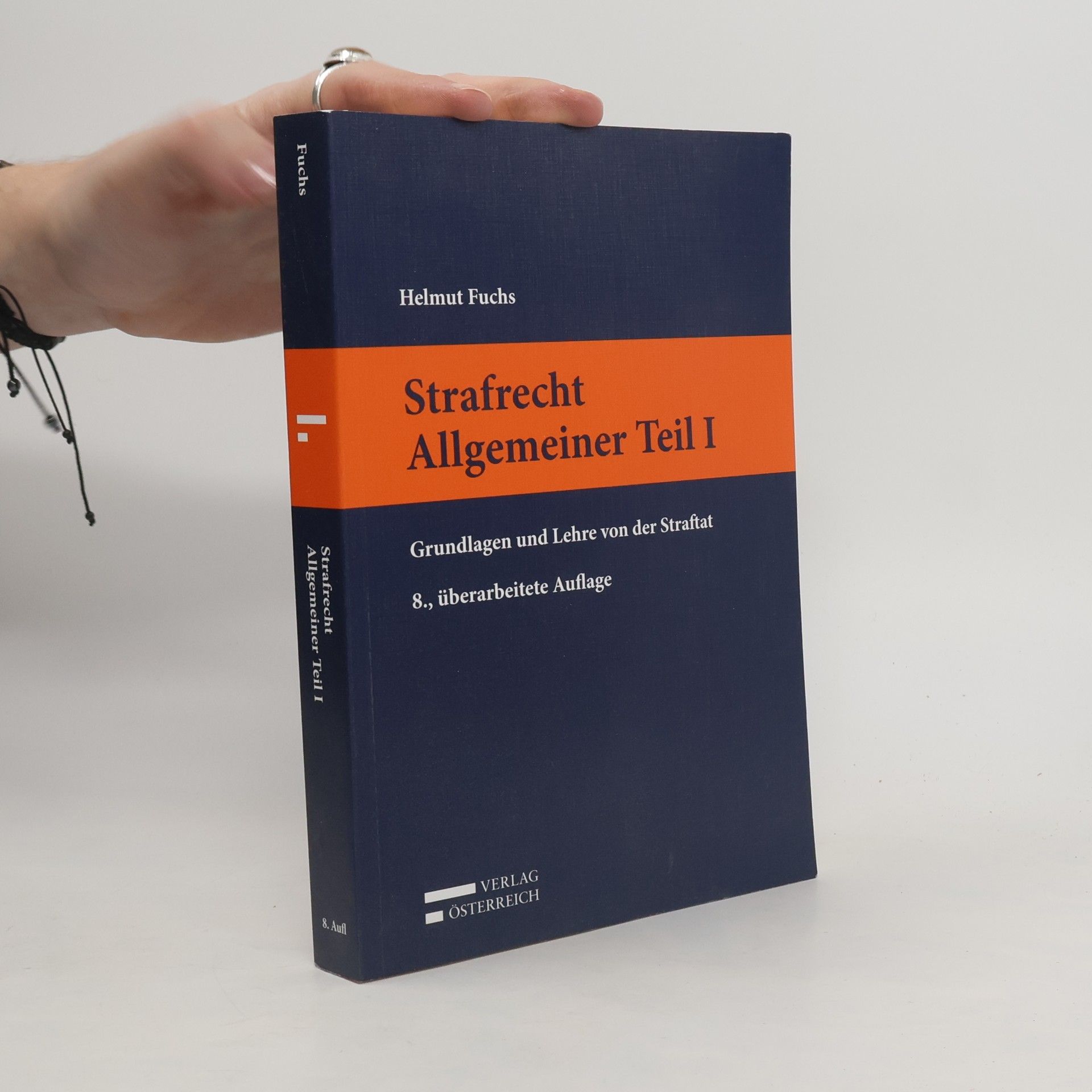 Helmut Fuchs Strafrecht, allgemeiner Teil I