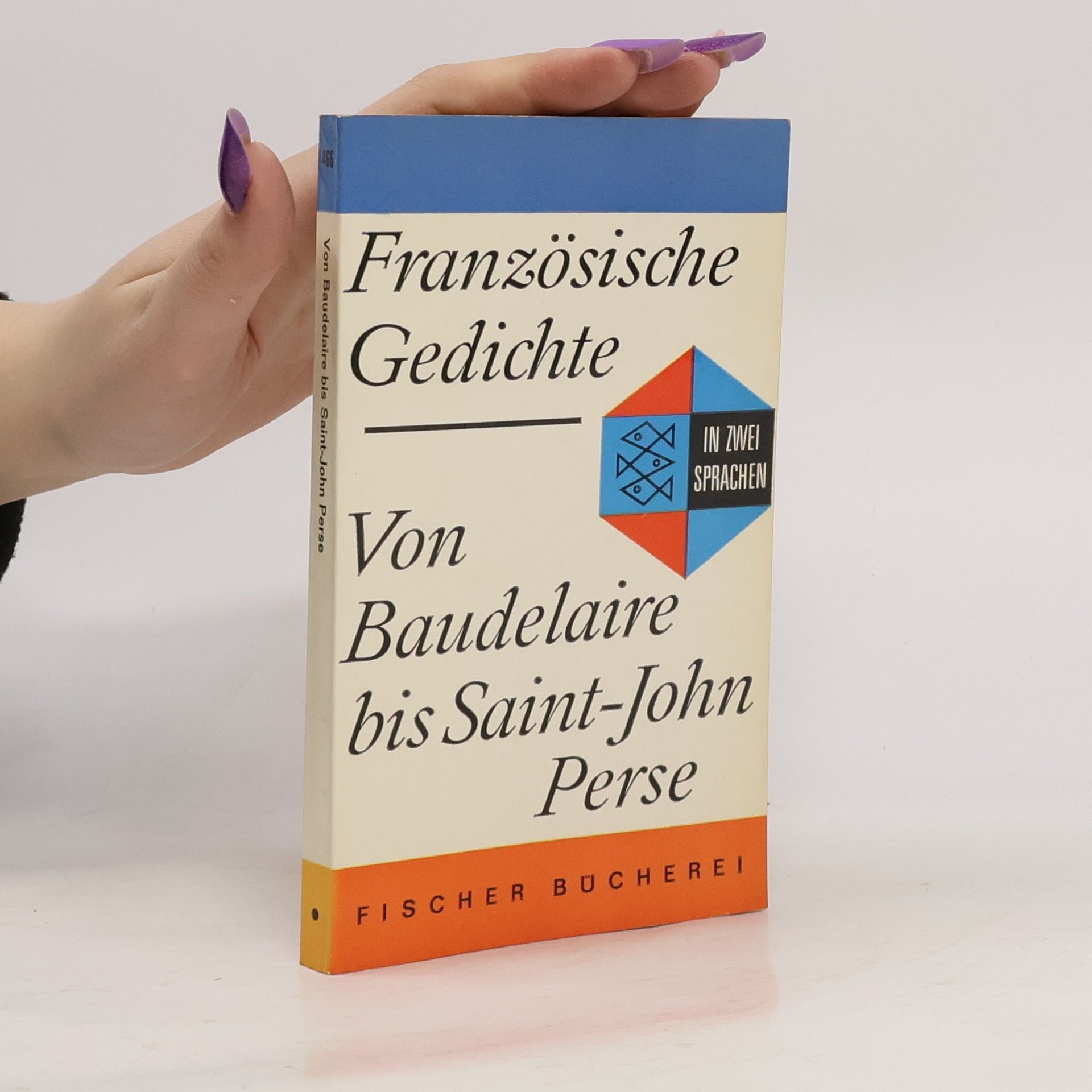 Various authors Frazösische Gedichte. Von Baudelaire bis Saint-John Perse