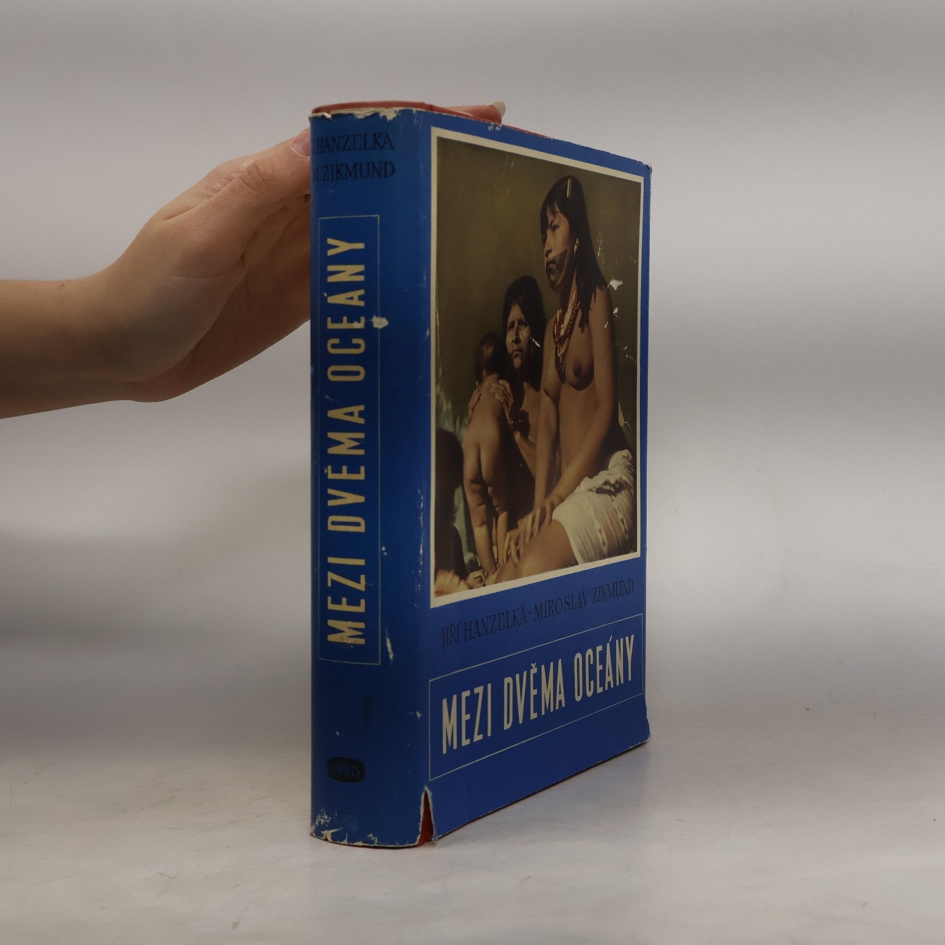 Jiří Hanzelka Mezi dvěma oceány