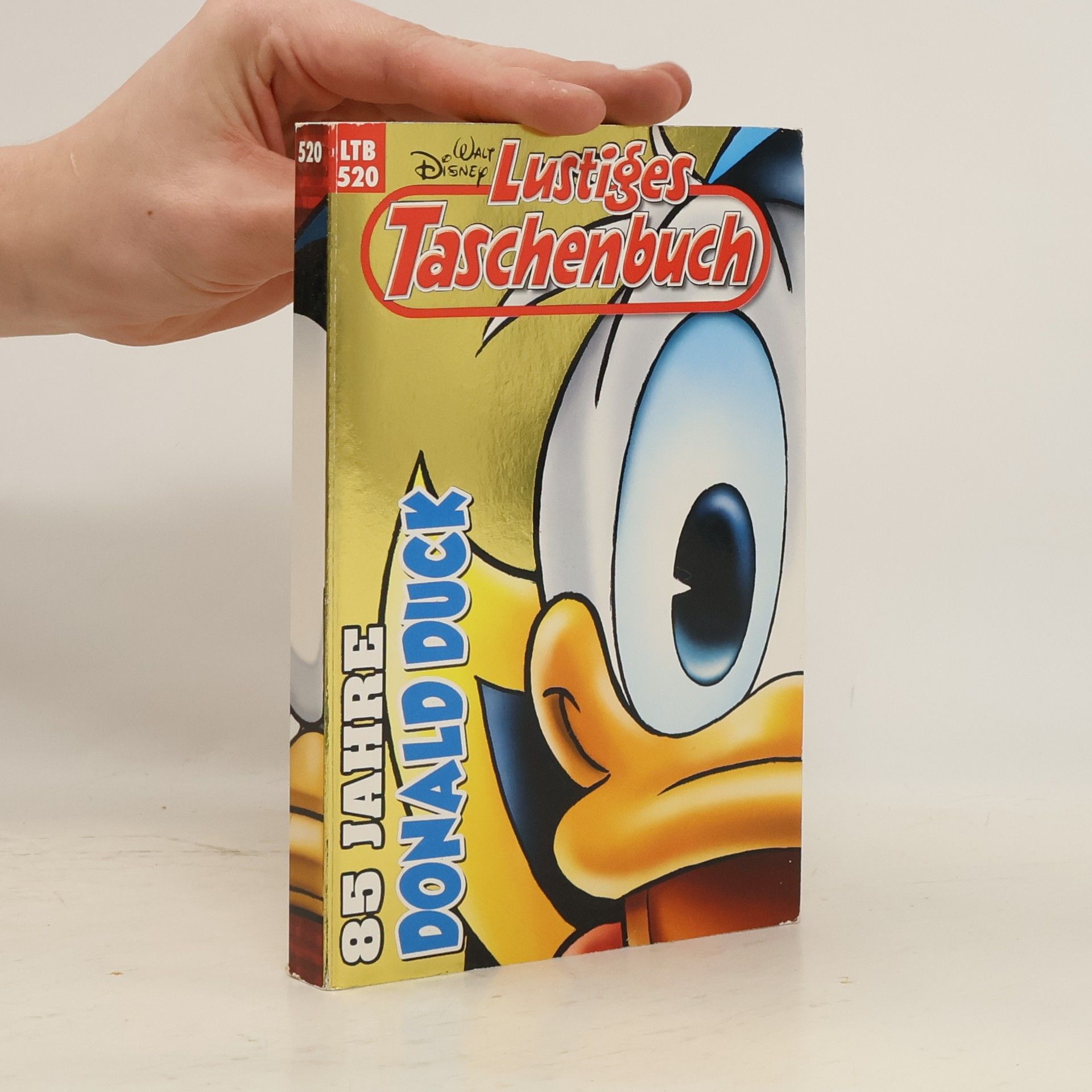 Walt Disney Lustiges Taschenbuch 520. 85 Jahre Donald Duck