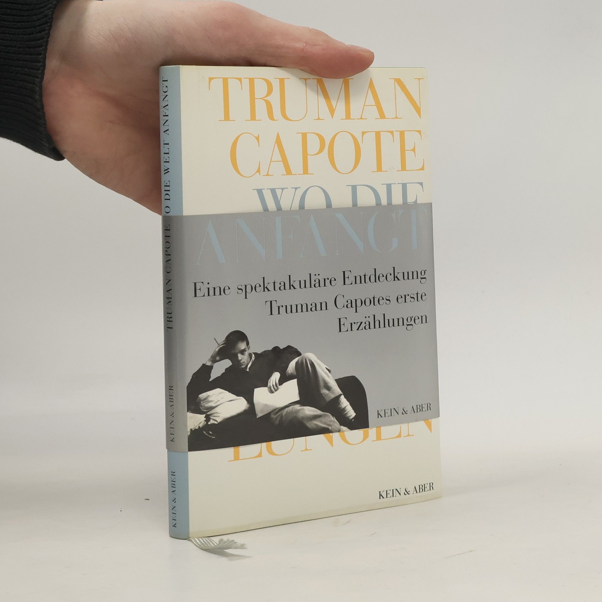 Truman Capote Wo die Welt anfängt