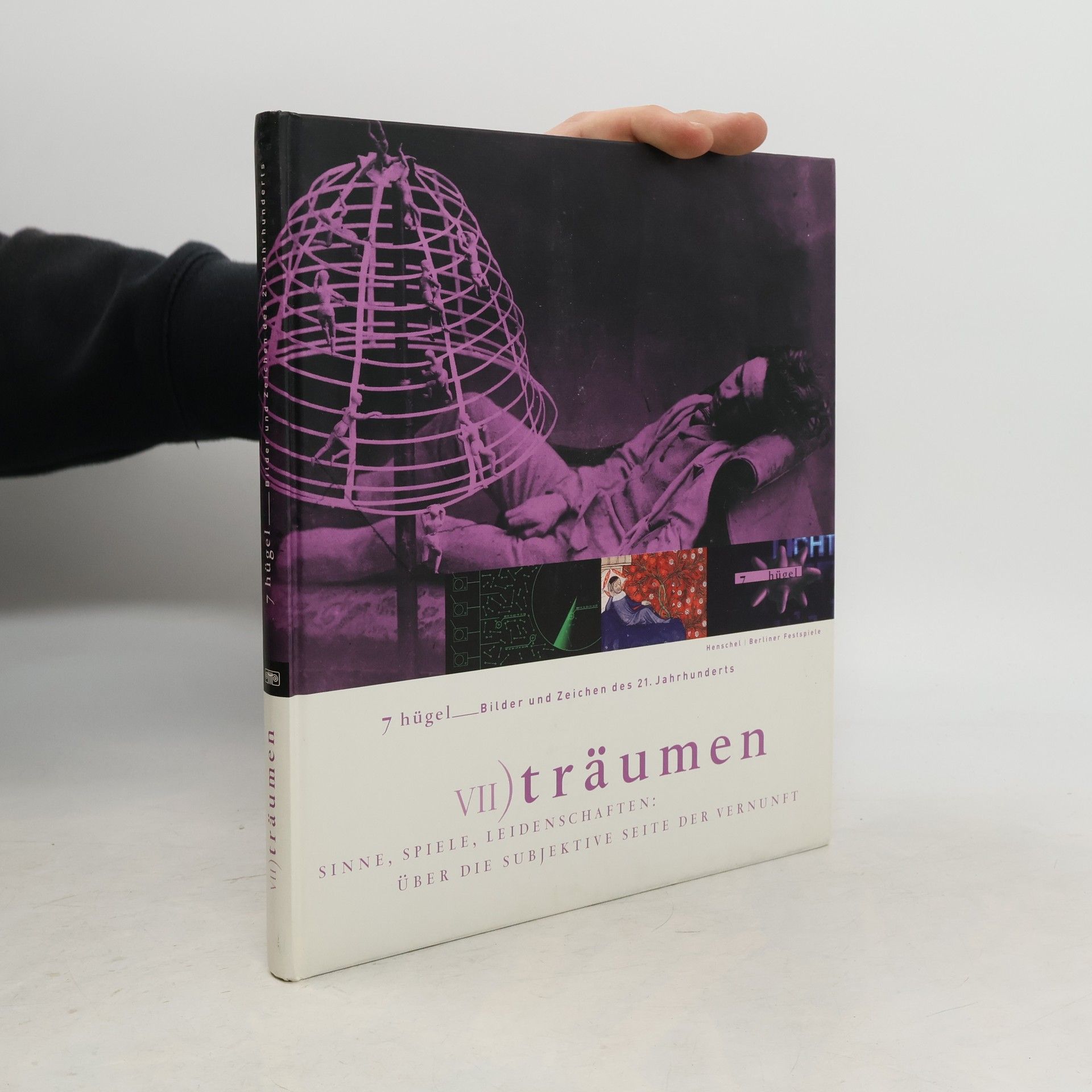 Bodo Michael Baumunk 7 Hügel - Bilder und Zeichen des 21. Jahrhunderts