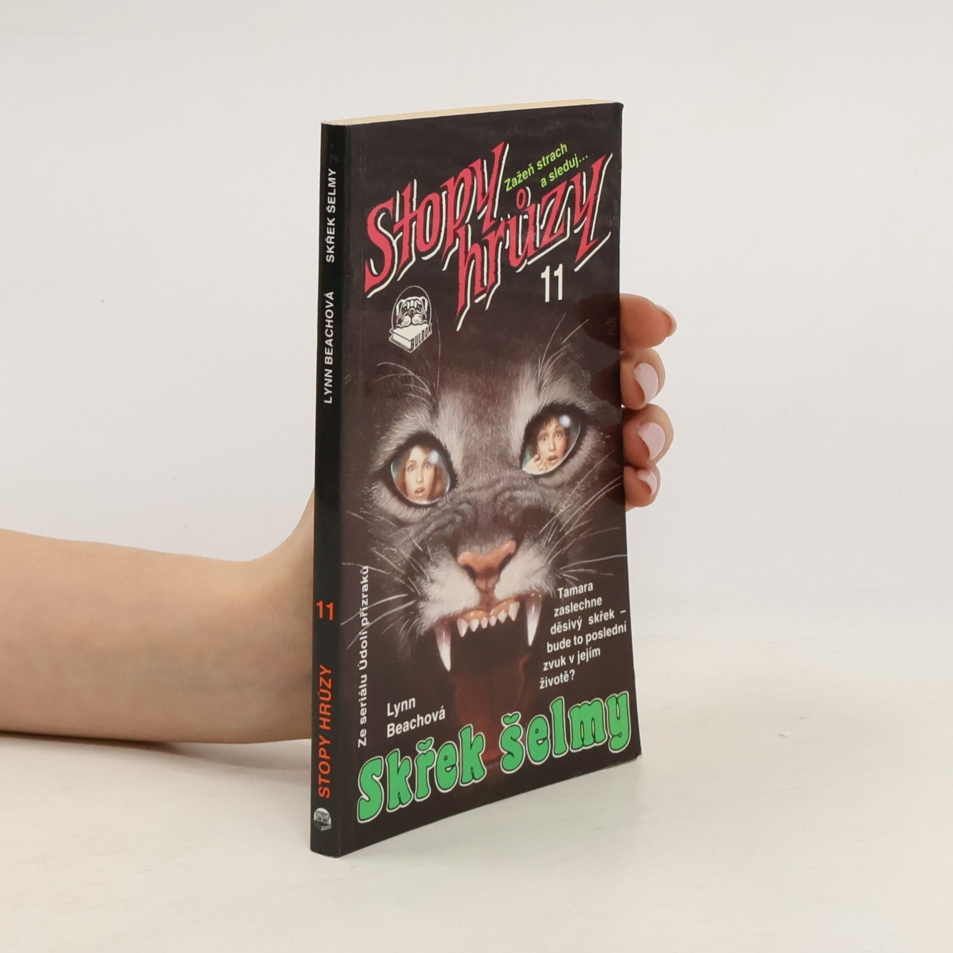 Stopy hrůzy11: Skřek šelmy
