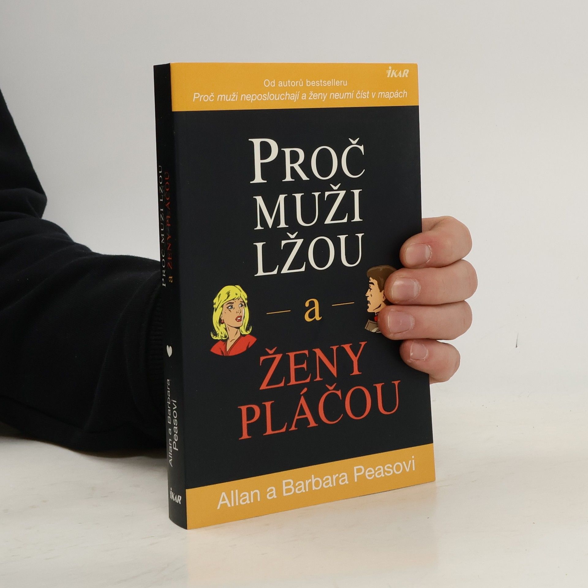 Allan Pease Proč muži lžou a ženy pláčou