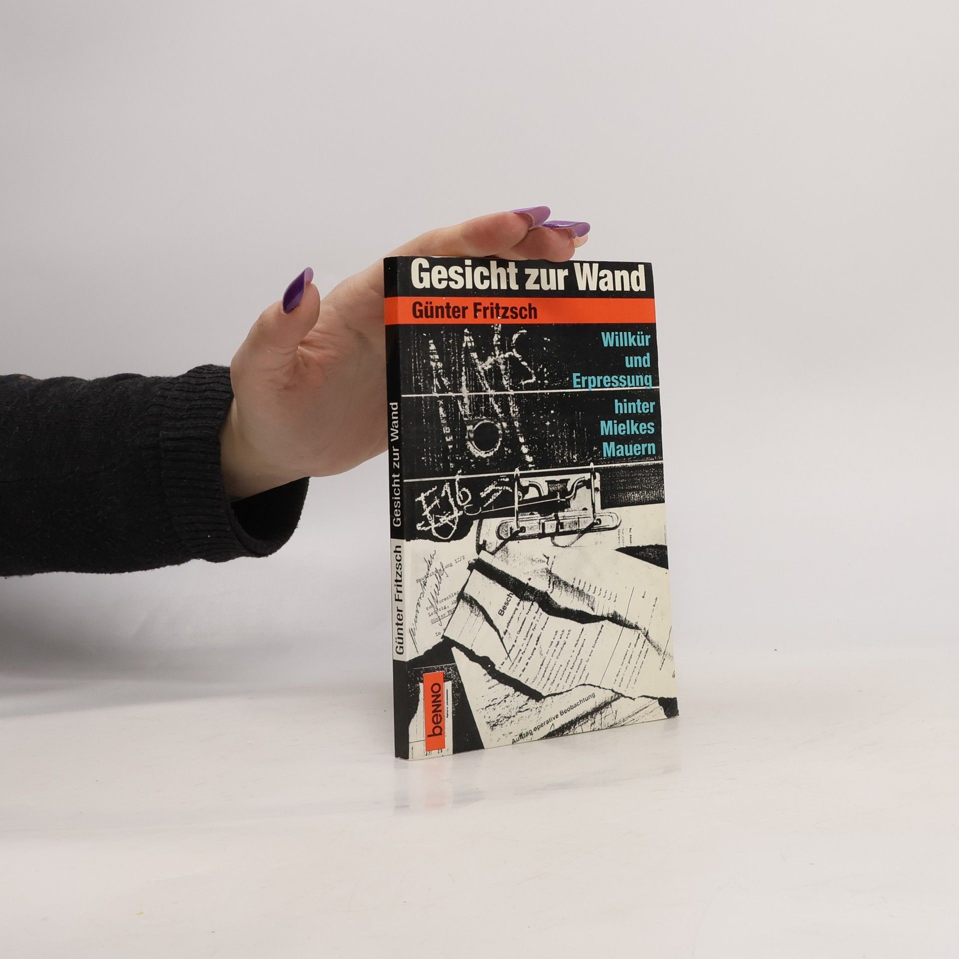 Günter Fritzsch Gesicht zur Wand