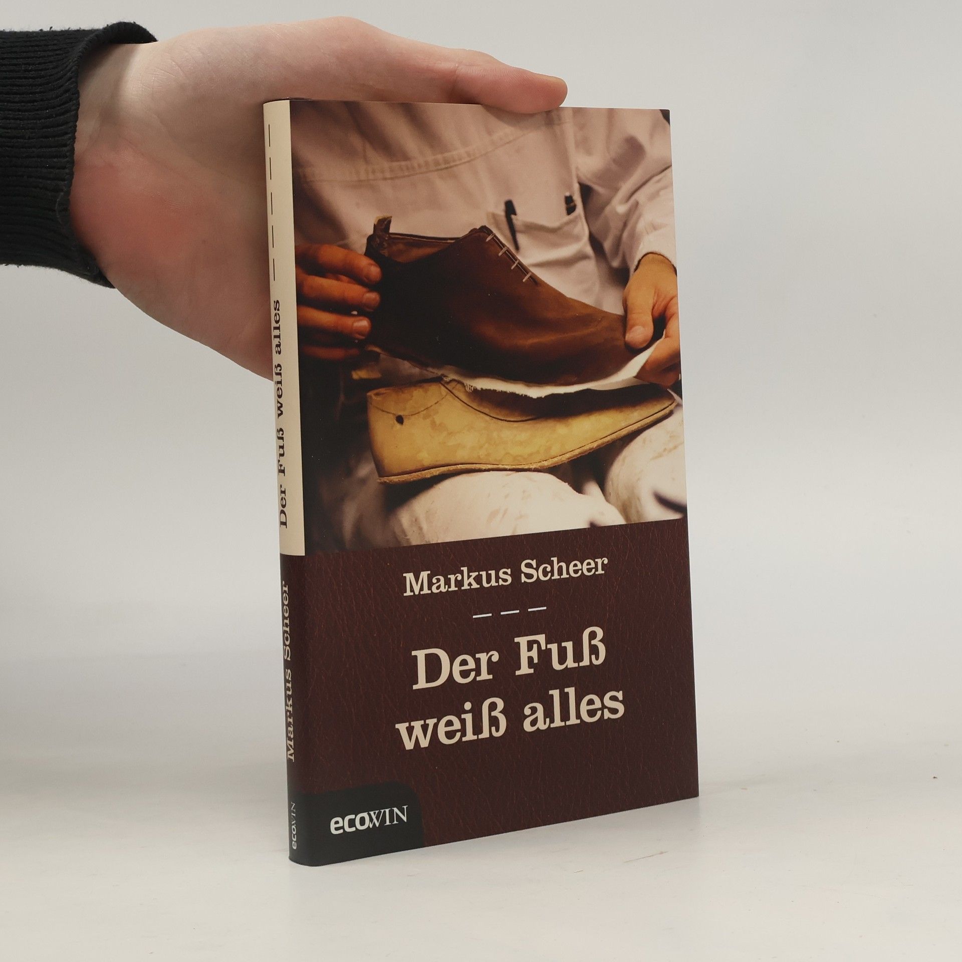 Markus Scheer Der Fuß weiß alles