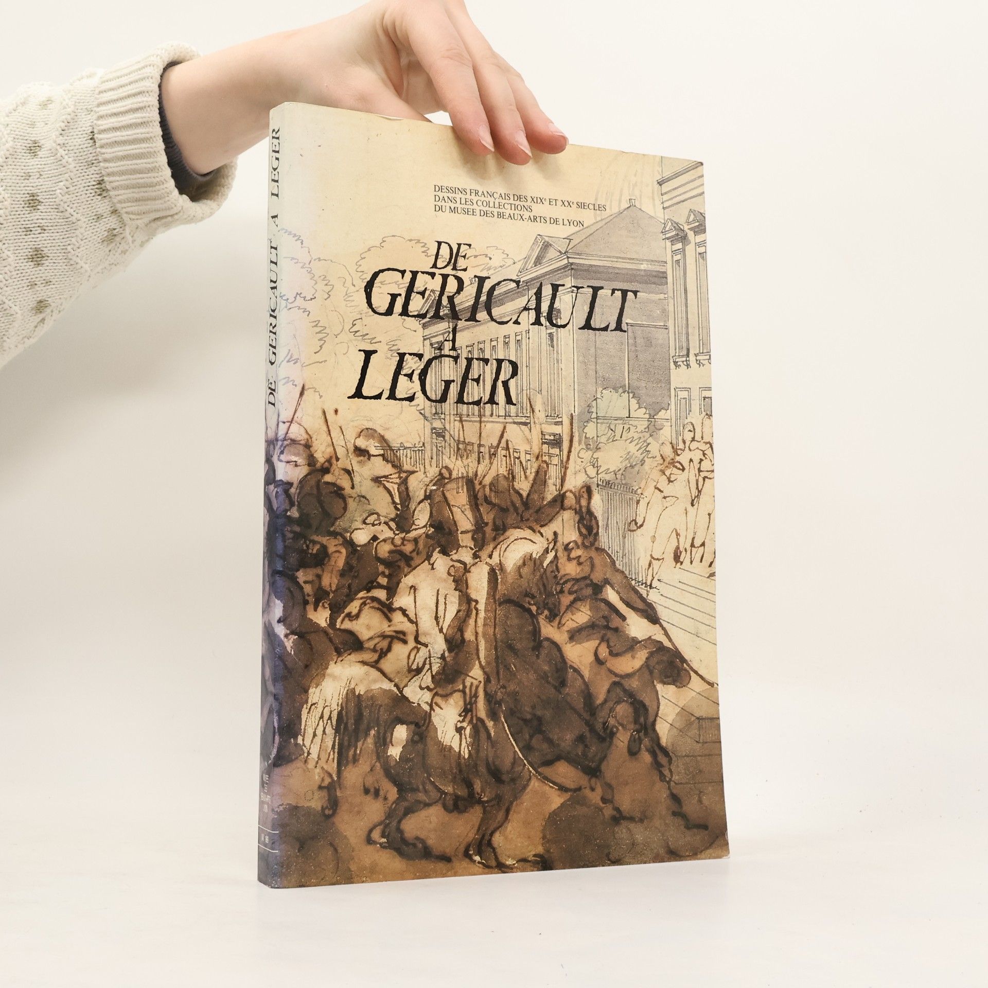 Lyon (France). Musée des beaux-arts De Géricault à Léger