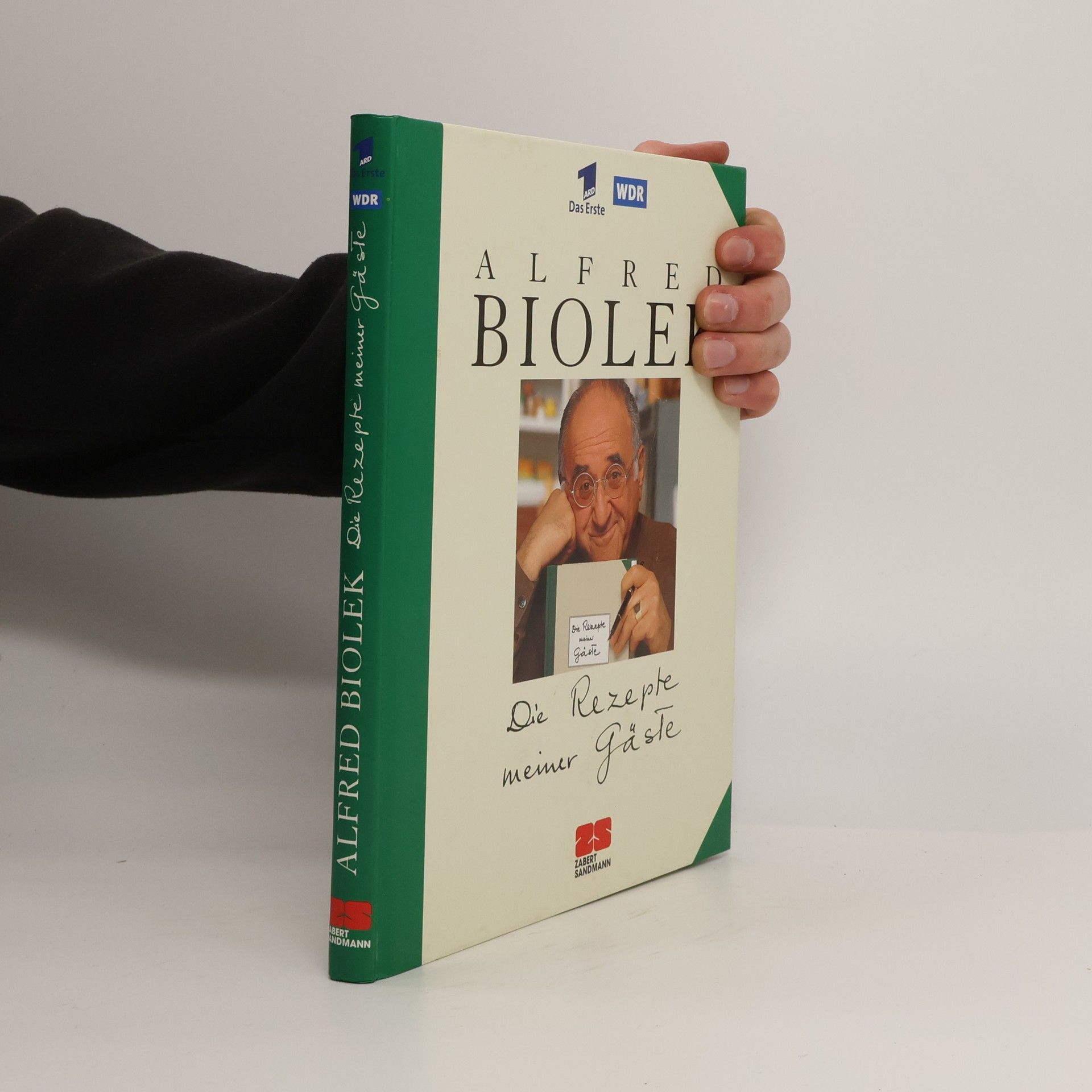 Alfred Biolek Die Rezepte meiner Gäste