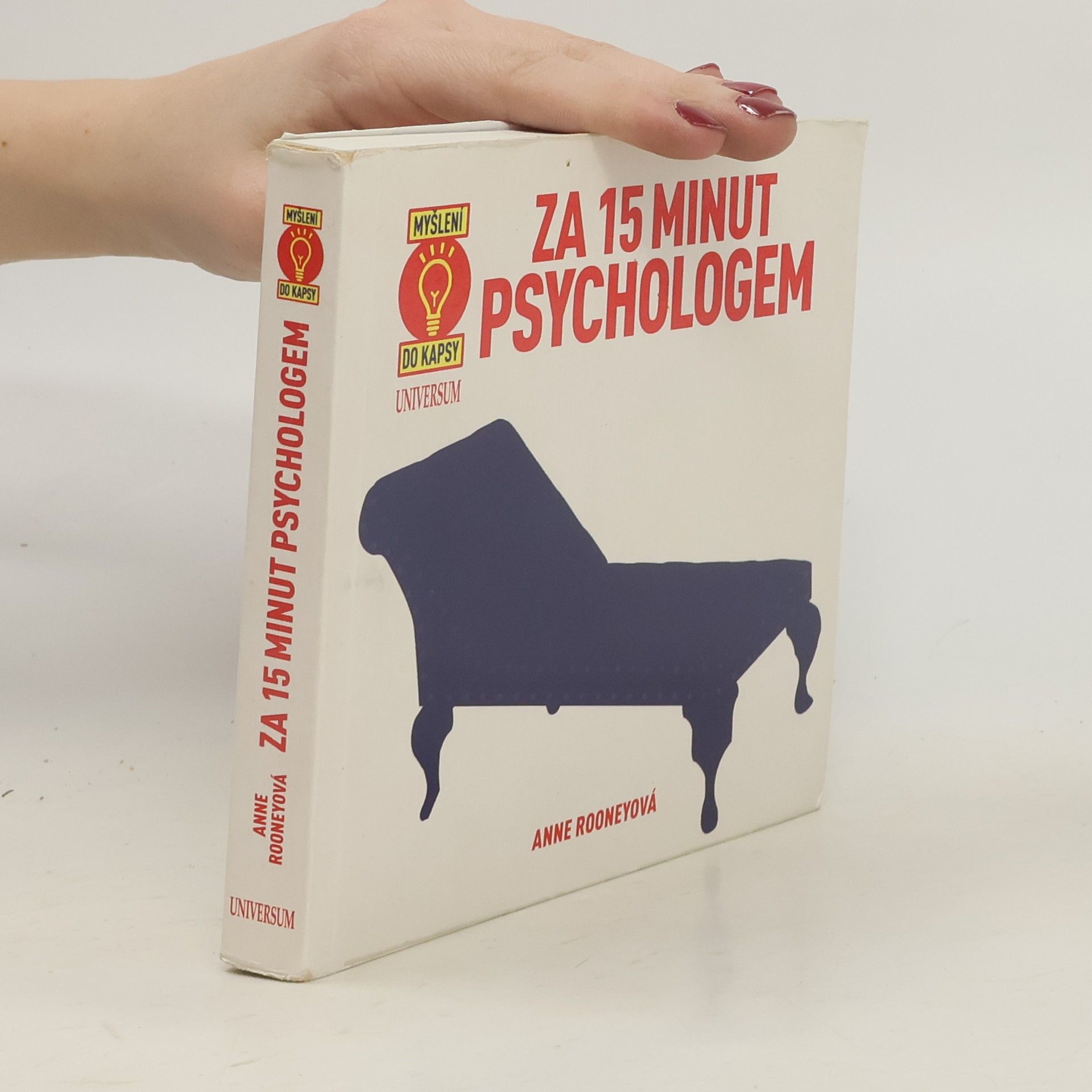 Anne Rooney Za 15 minut psychologem