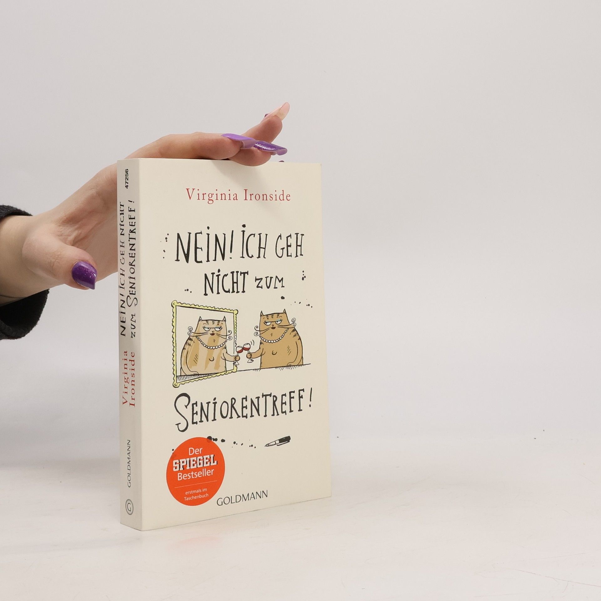 Virginia Ironside Nein! Ich geh nicht zum Seniorentreff!