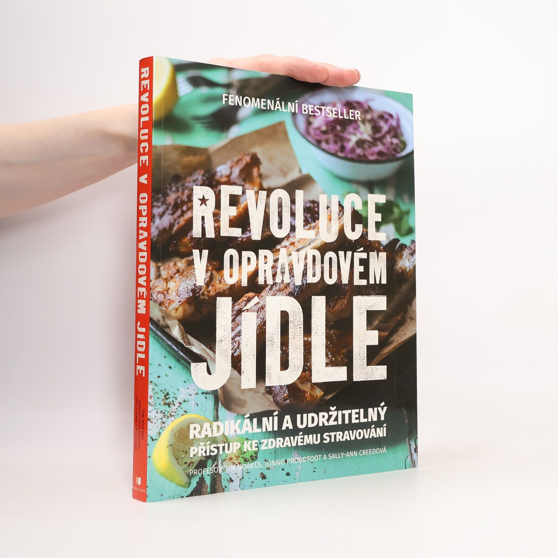 Revoluce v opravdovém jídle: radikální a udržitelný přístup ke zdravému stravování