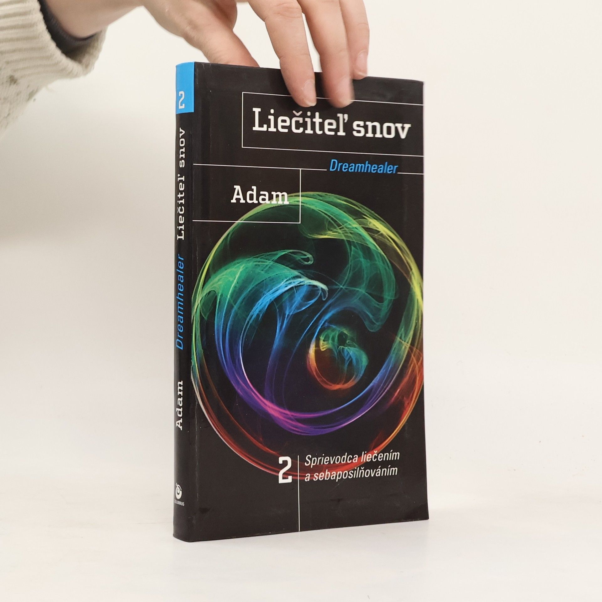 Ervín Adam Liečiteľ snov 2 - Dreamhealer