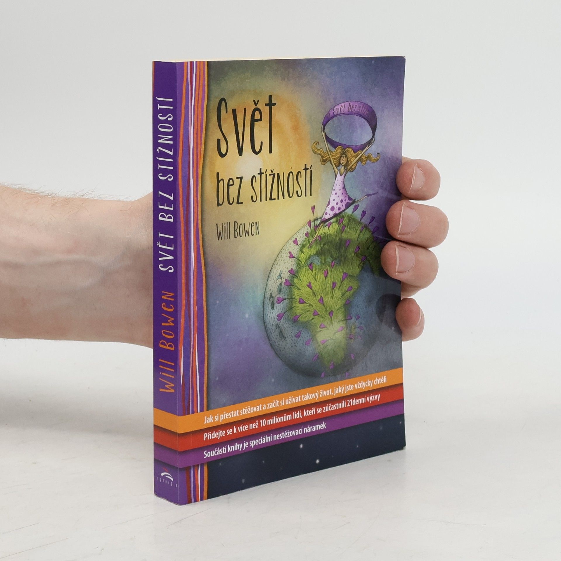 Will Bowen Svět bez stížností
