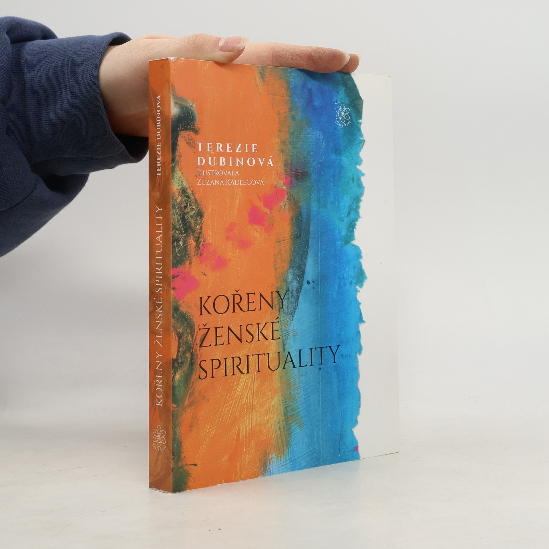 Terezie Dubinová Kořeny ženské spirituality