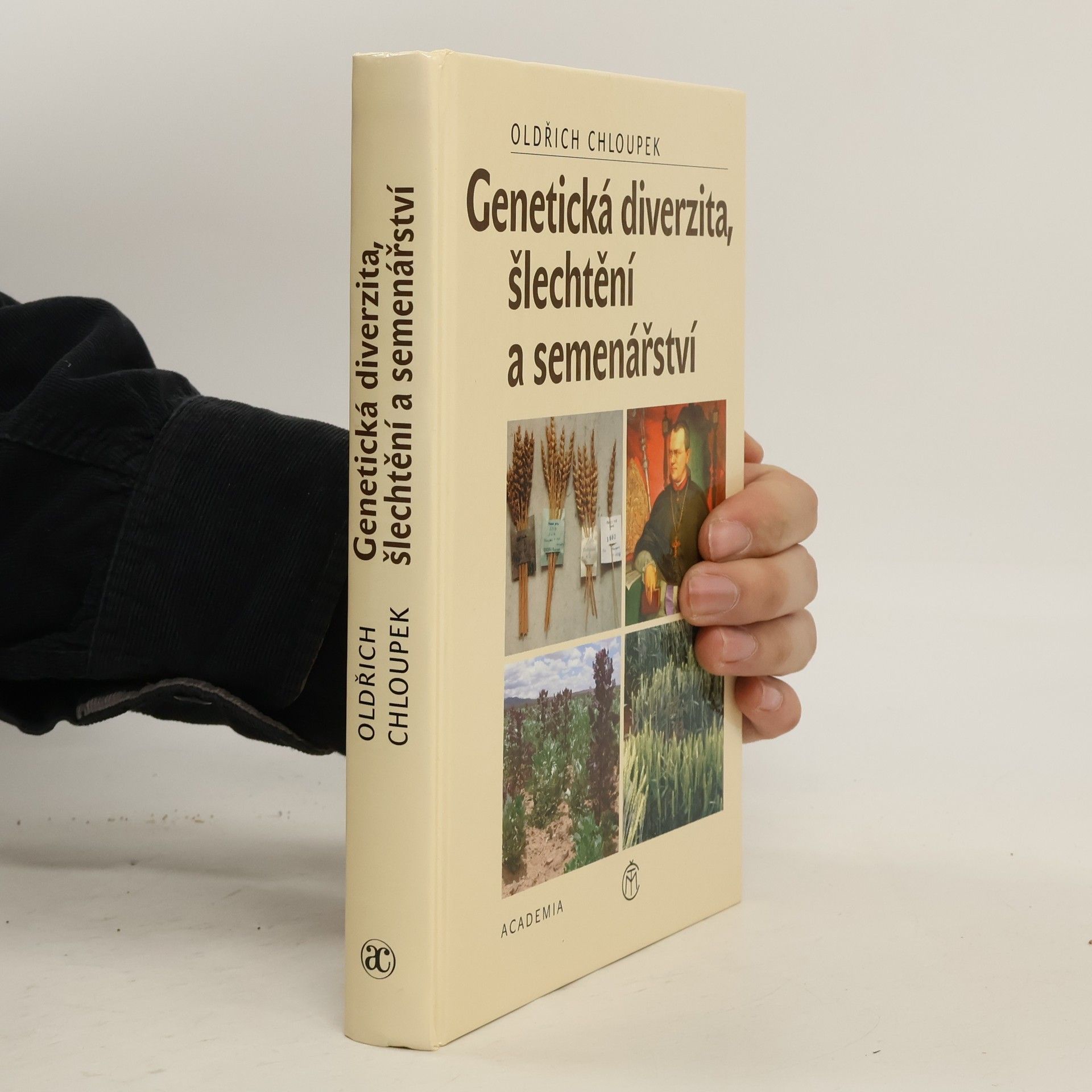 Oldřich Chloupek Genetická diverzita, šlechtění a semenářství