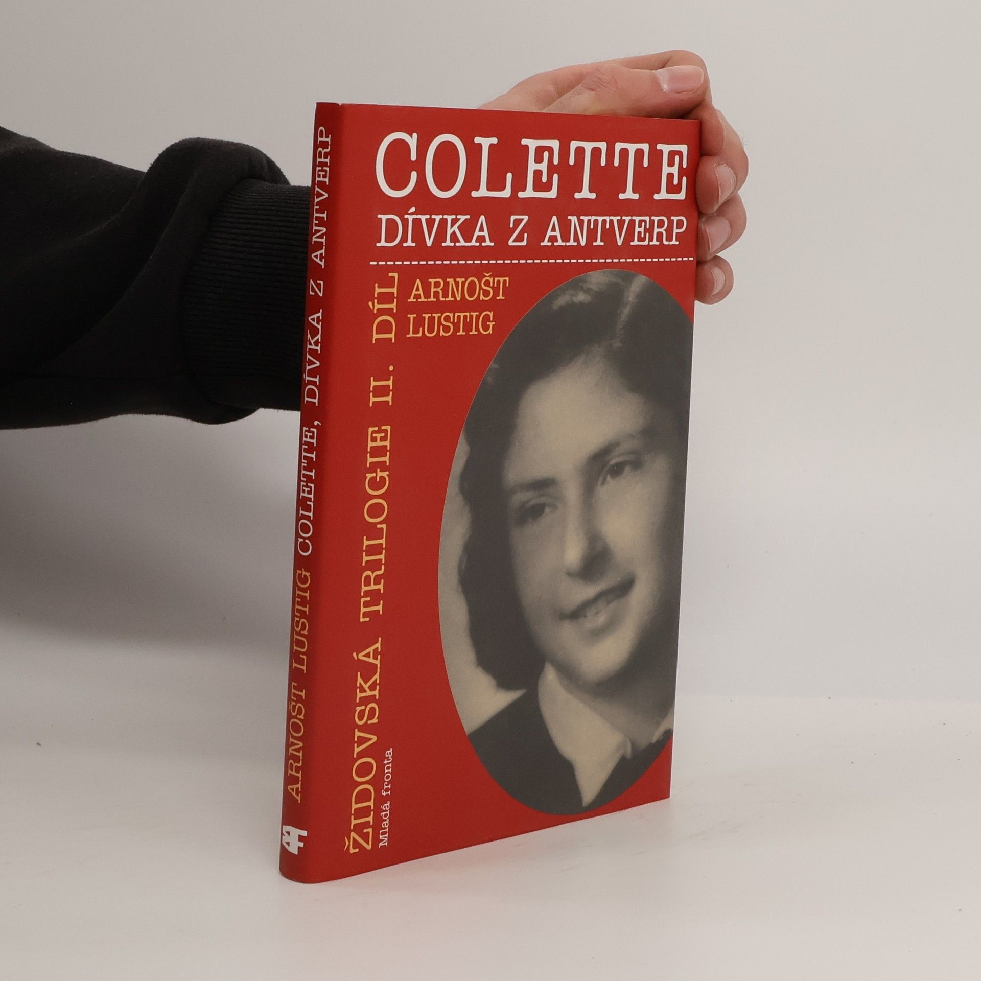 Arnošt Lustig Colette, dívka z Antverp II. díl