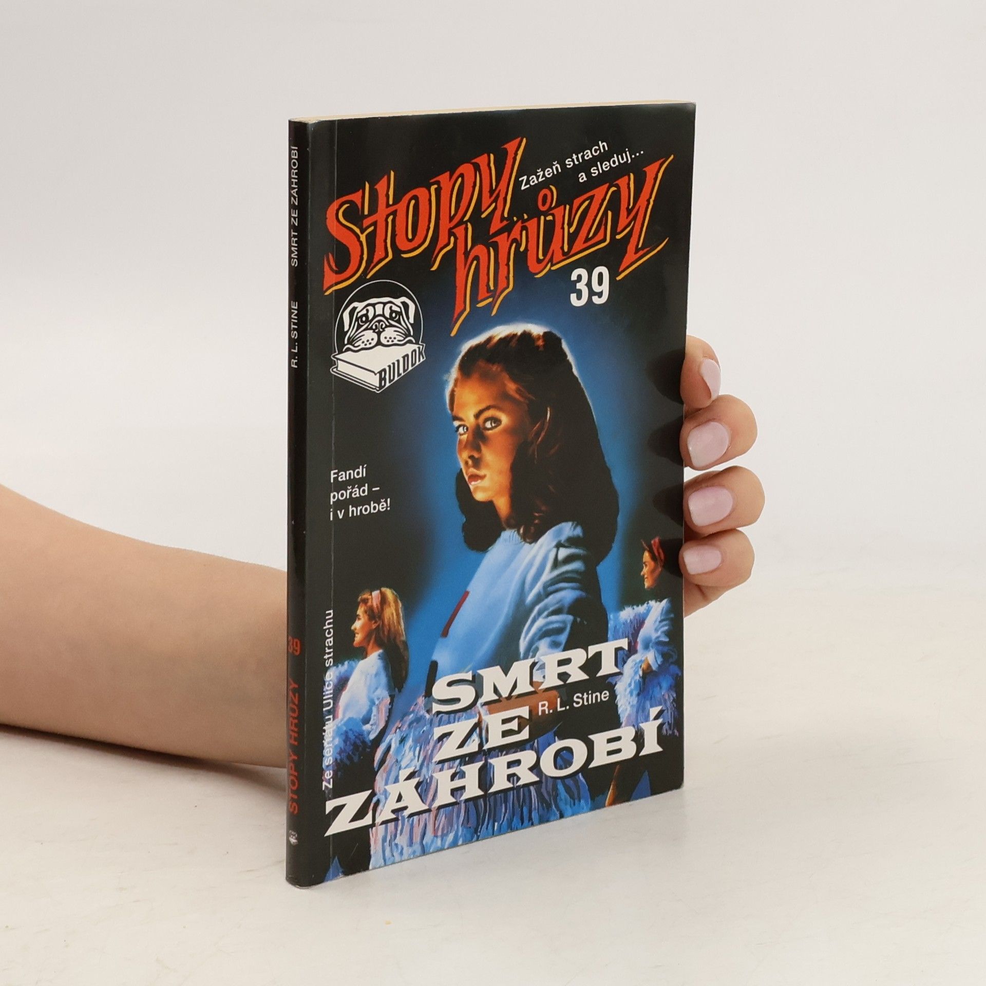 R. L. Stine Smrt ze záhrobí. Stopy hrůzy 39