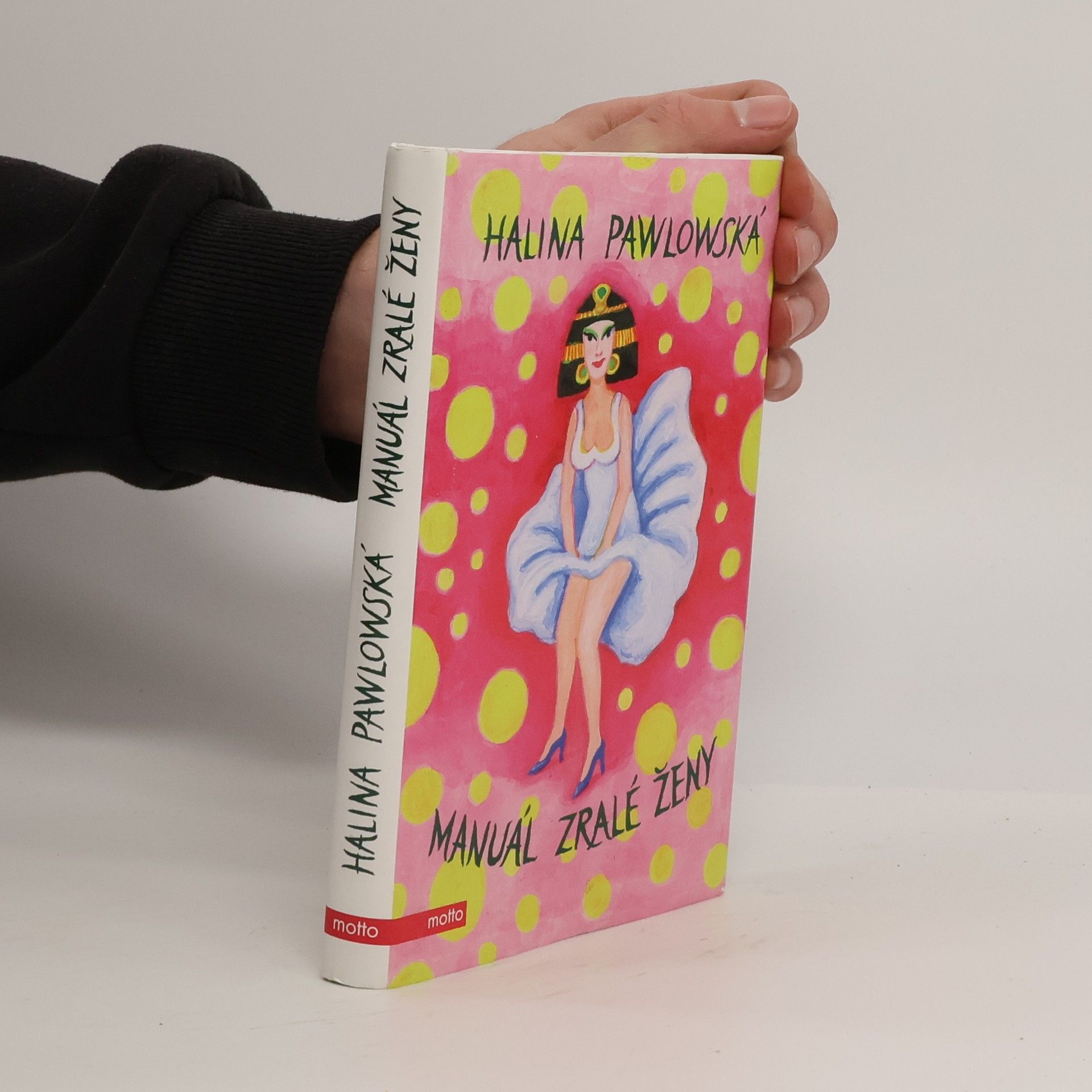 Halina Pawlowská Manuál zralé ženy