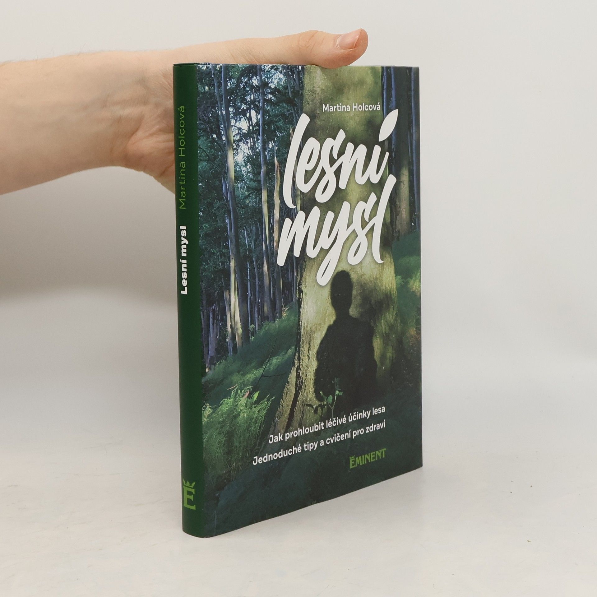Martina Holcová Lesní mysl