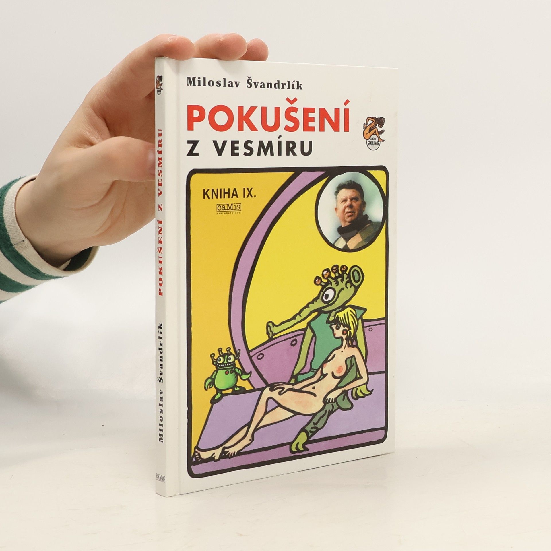 Miloslav Švandrlík Pokušení z vesmíru (Kniha IX.)