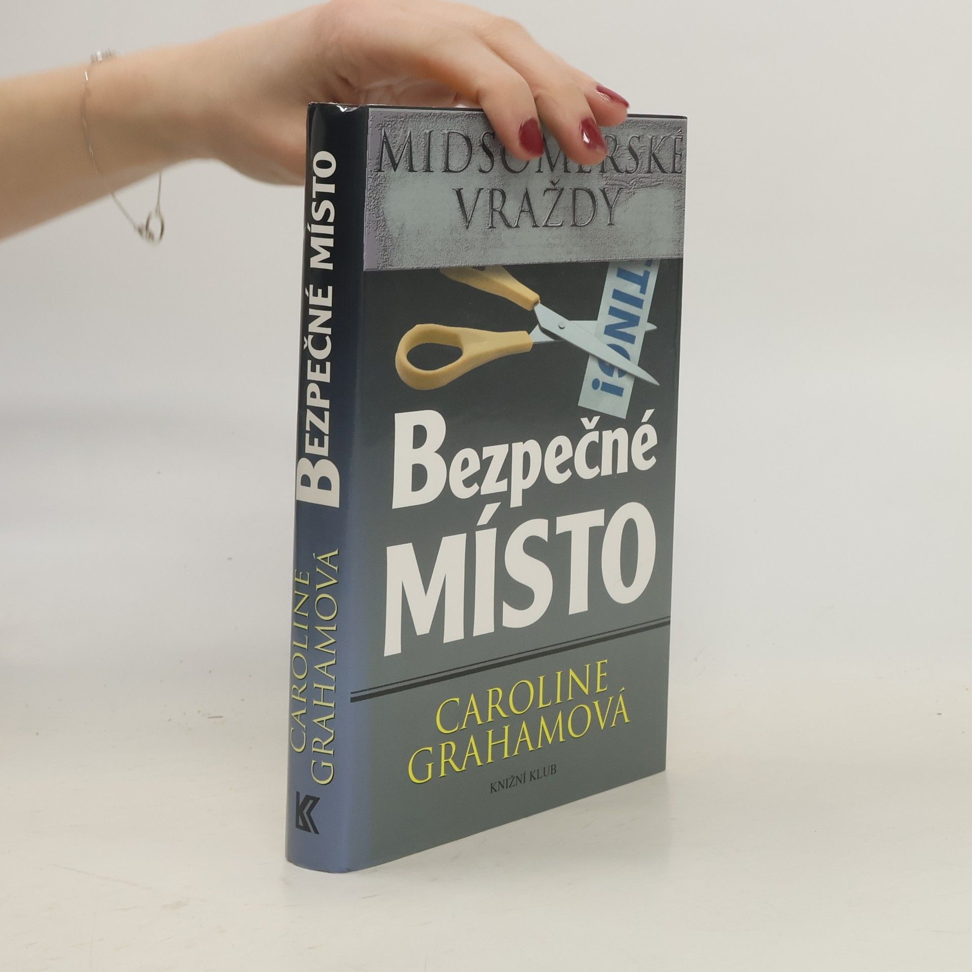 Caroline Graham Bezpečné místo