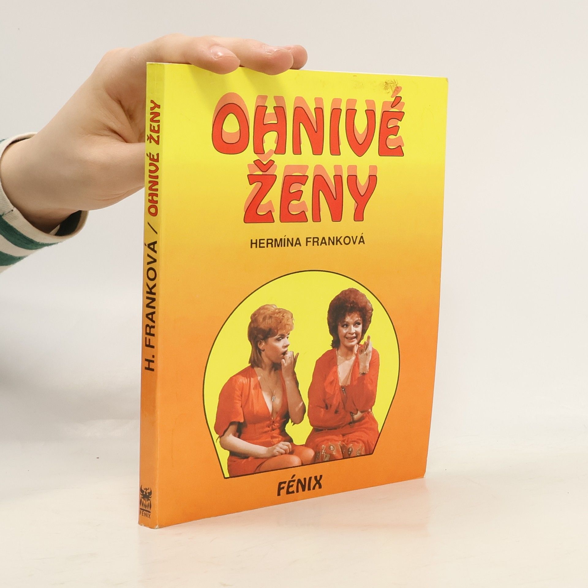 Hermína Franková Ohnivé ženy