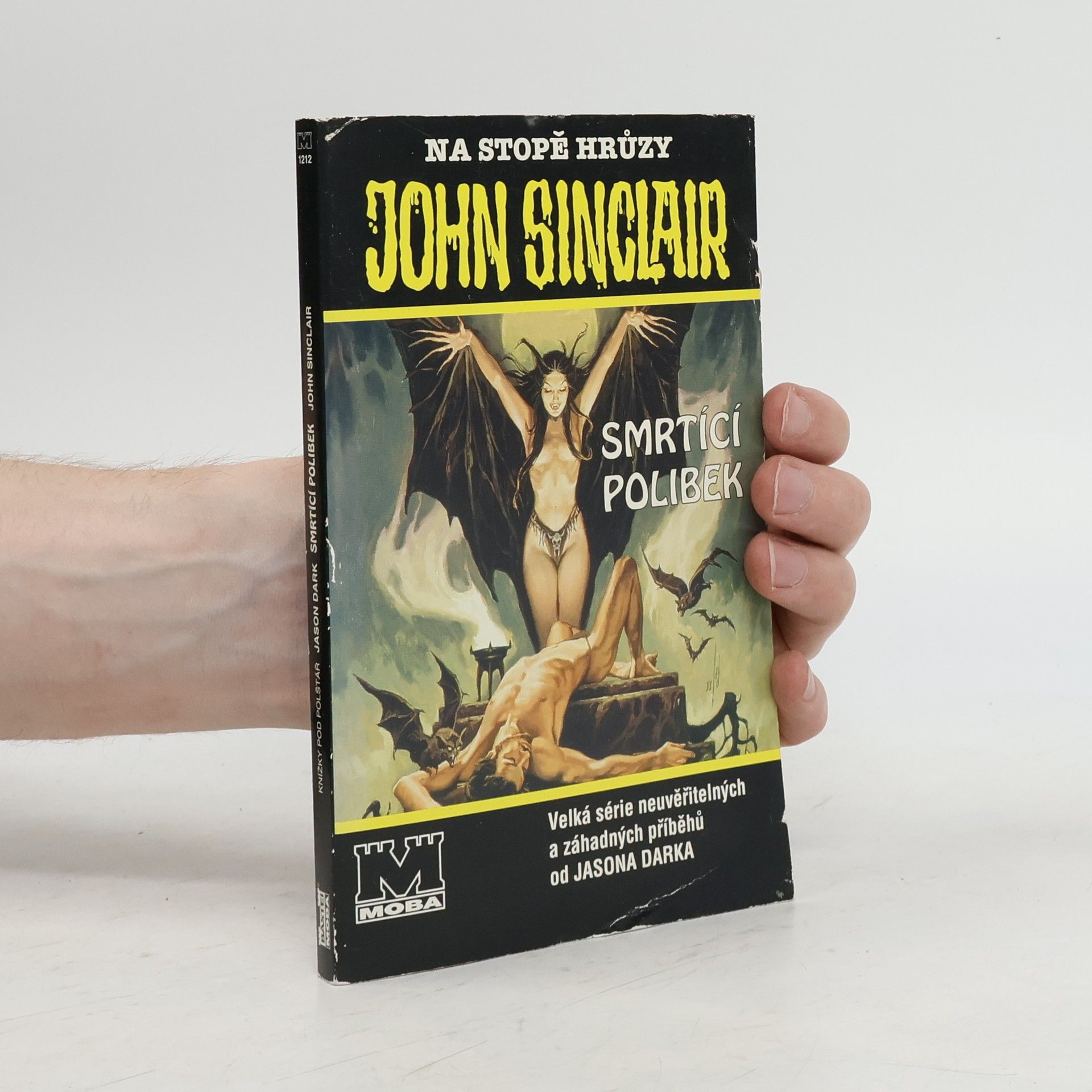 Jason Dark Na stopě hrůzy - Smrtící polibek