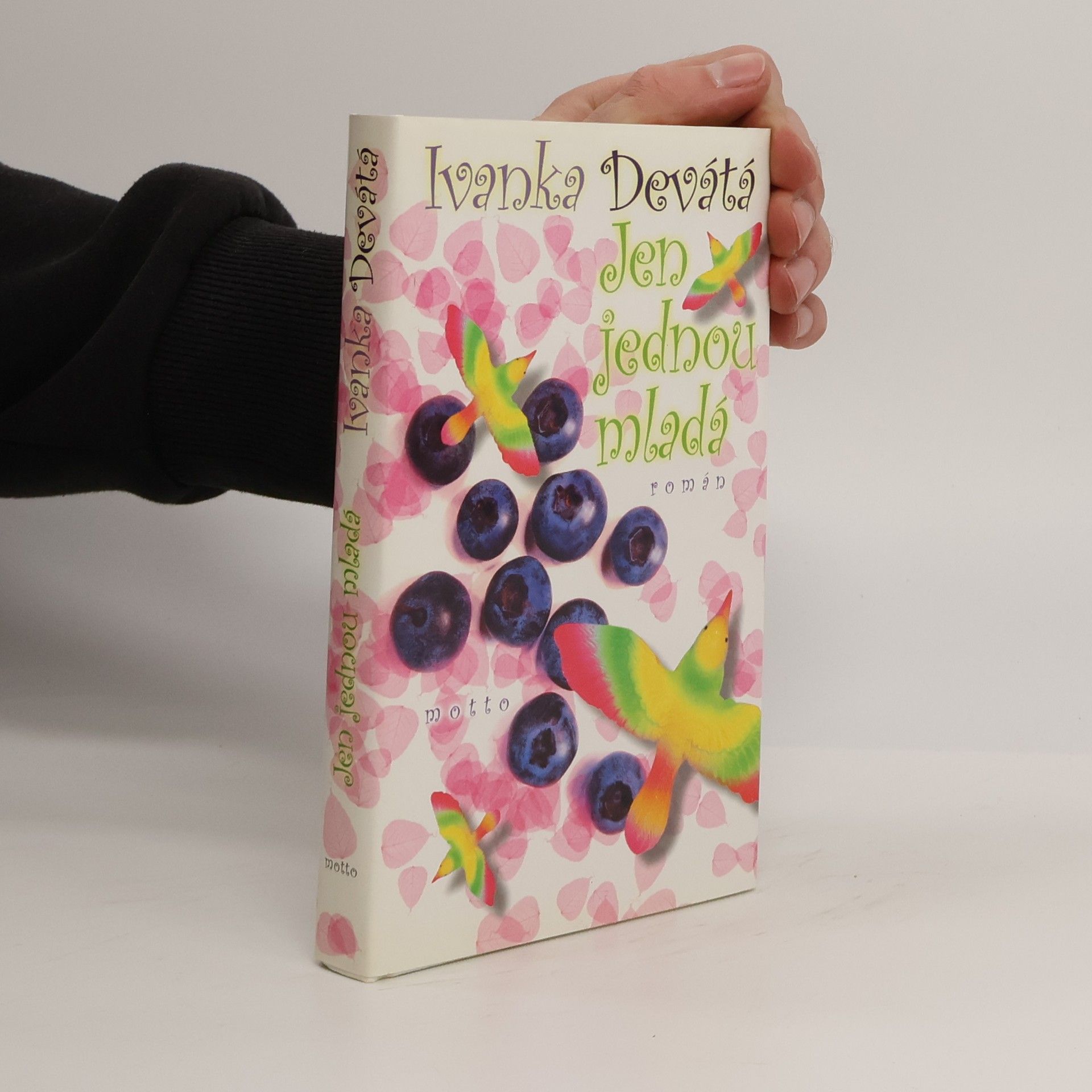 Ivanka Devátá Jen jednou mladá